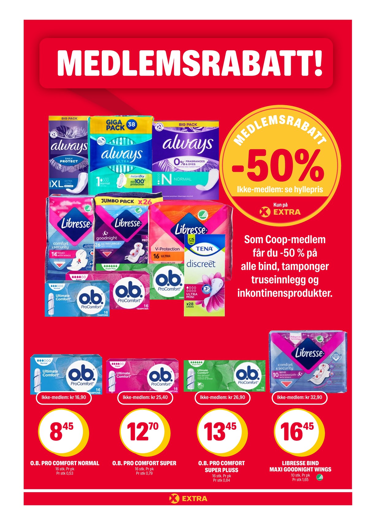 Se Coop Extra kundeavis for uke 13 på Tilbudsuken.no. Se gode tilbud på mange varer, f.eks. sanitetsbind libresse eller tamponger o.b.. Les kundeavisen her! Side 24