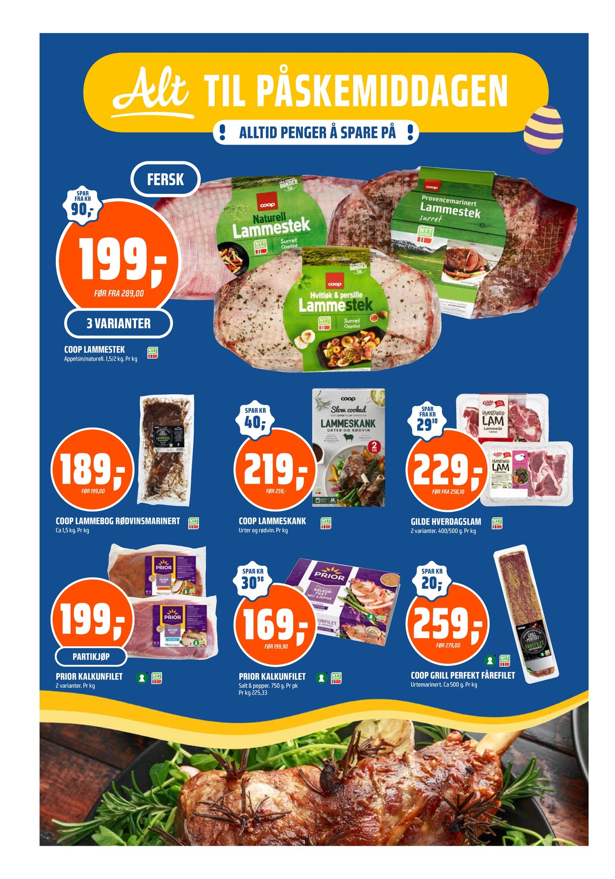 Se Coop Obs kundeavis for uke 13 på Tilbudsuken.no. Se gode tilbud på mange varer, f.eks. lammestek coop eller lammebog coop. Les kundeavisen her! Side 16