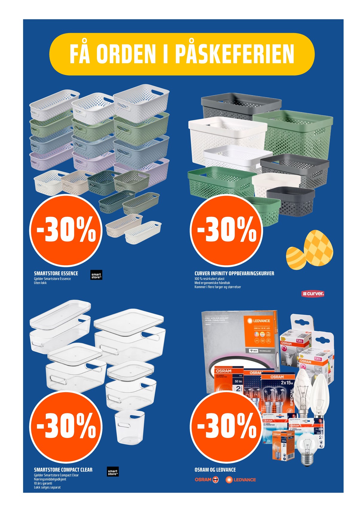 Se Coop Obs kundeavis for uke 13 på Tilbudsuken.no. Se gode tilbud på mange varer, f.eks. oppbevaringsboks smart store eller led pærer osram. Les kundeavisen her! Side 22