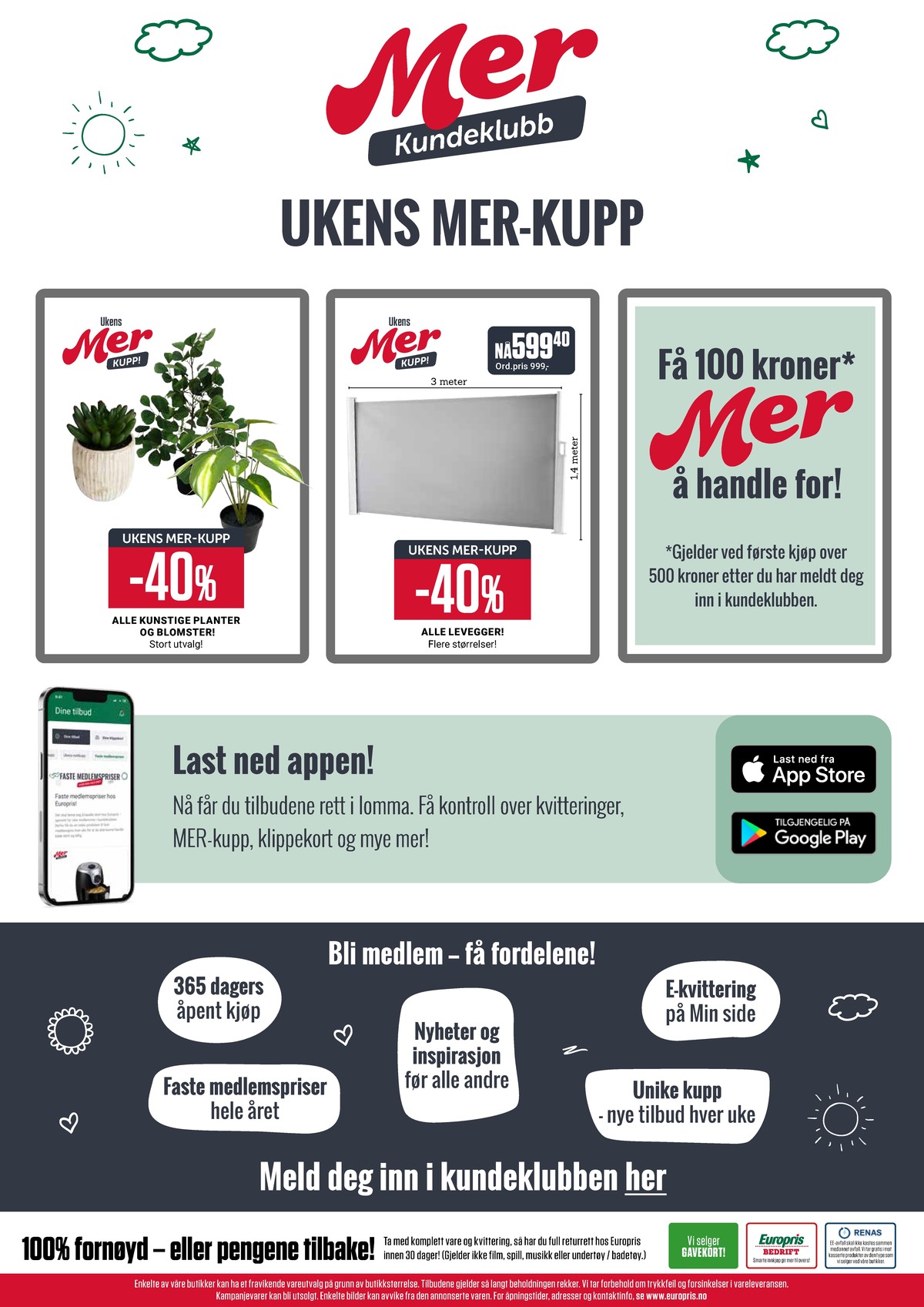 Se Europris kundeavis for uke 13 på Tilbudsuken.no. Se gode tilbud på mange varer, f.eks. kunstige planter ukjent eller levegg ukjent. Les kundeavisen her! Side 14