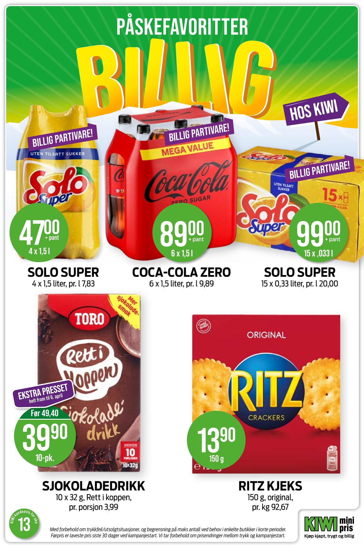 Se Kiwi kundeavis for uke 13 på Tilbudsuken.no. Se gode tilbud på mange varer, f.eks. solo super 4 pk. solo super eller coca cola zero 6 pk. coca-cola zero. Les kundeavisen her! Side 4