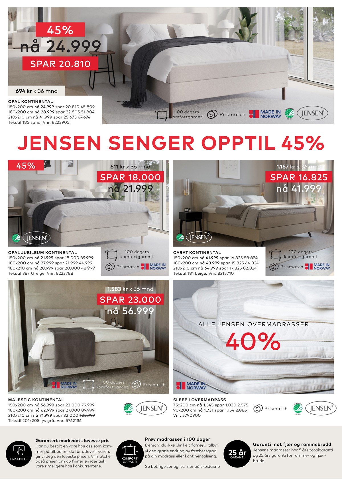 Se Skeidar kundeavis for uge 13 på Tilbudsuken.no. Se gode tilbud på mange varer. Les kundeavisen her! Side 22