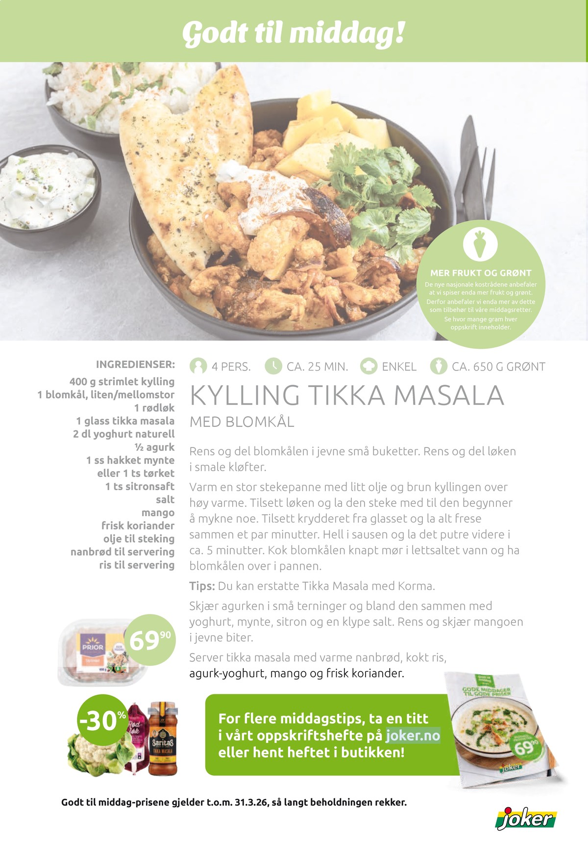 Se Joker kundeavis for uge 13 på Tilbudsuken.no. Se gode tilbud på mange varer. Les kundeavisen her! Side 24