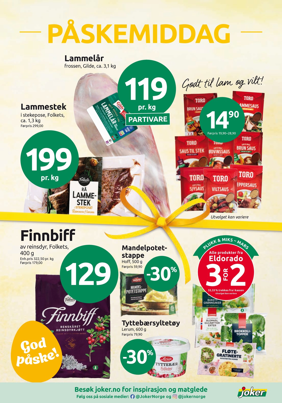 Se Joker kundeavis for uke 13 på Tilbudsuken.no. Se gode tilbud på mange varer, f.eks. brun saus toro eller lammelår gilde. Les kundeavisen her! Side 6