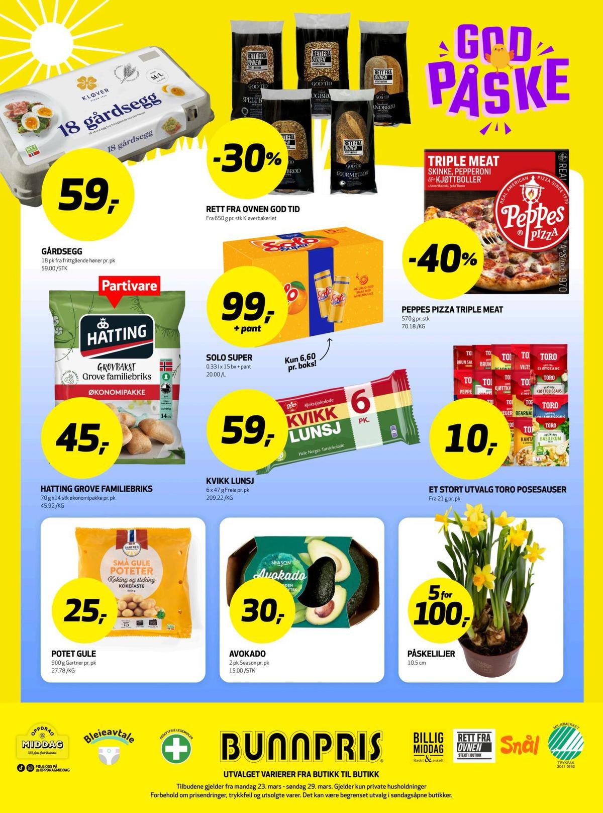 Se Bunnpris kundeavis for uke 13 på Tilbudsuken.no. Se gode tilbud på mange varer, f.eks. poteter gartner eller avokado season. Les kundeavisen her! Side 28