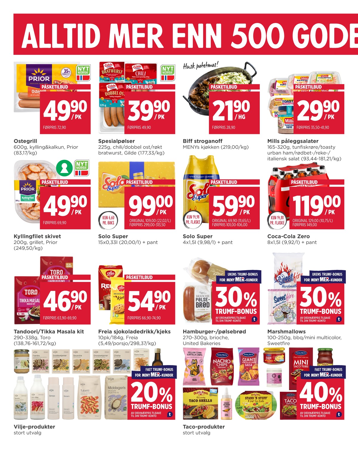 Se Meny kundeavis for uge 13 på Tilbudsuken.no. Se gode tilbud på mange varer. Les kundeavisen her! Side 8