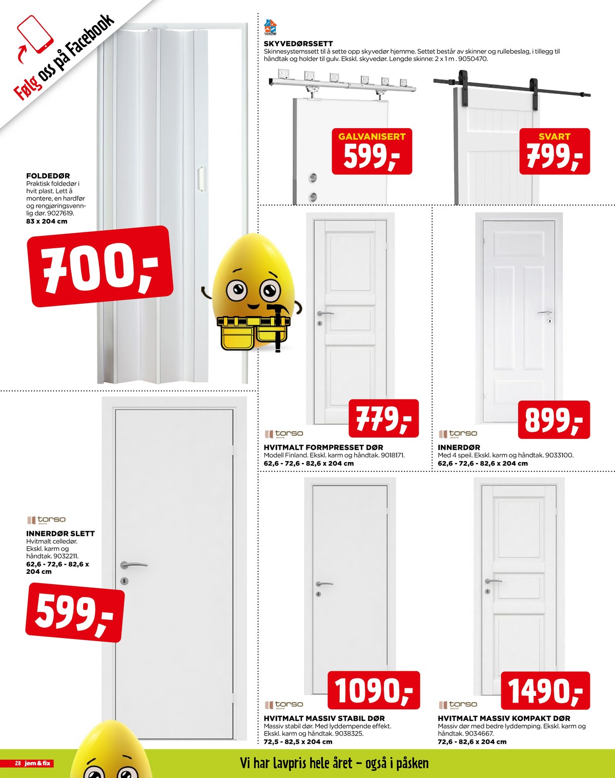 Se Jem & Fix kundeavis for uge 13 på Tilbudsuken.no. Se gode tilbud på mange varer. Les kundeavisen her! Side 28