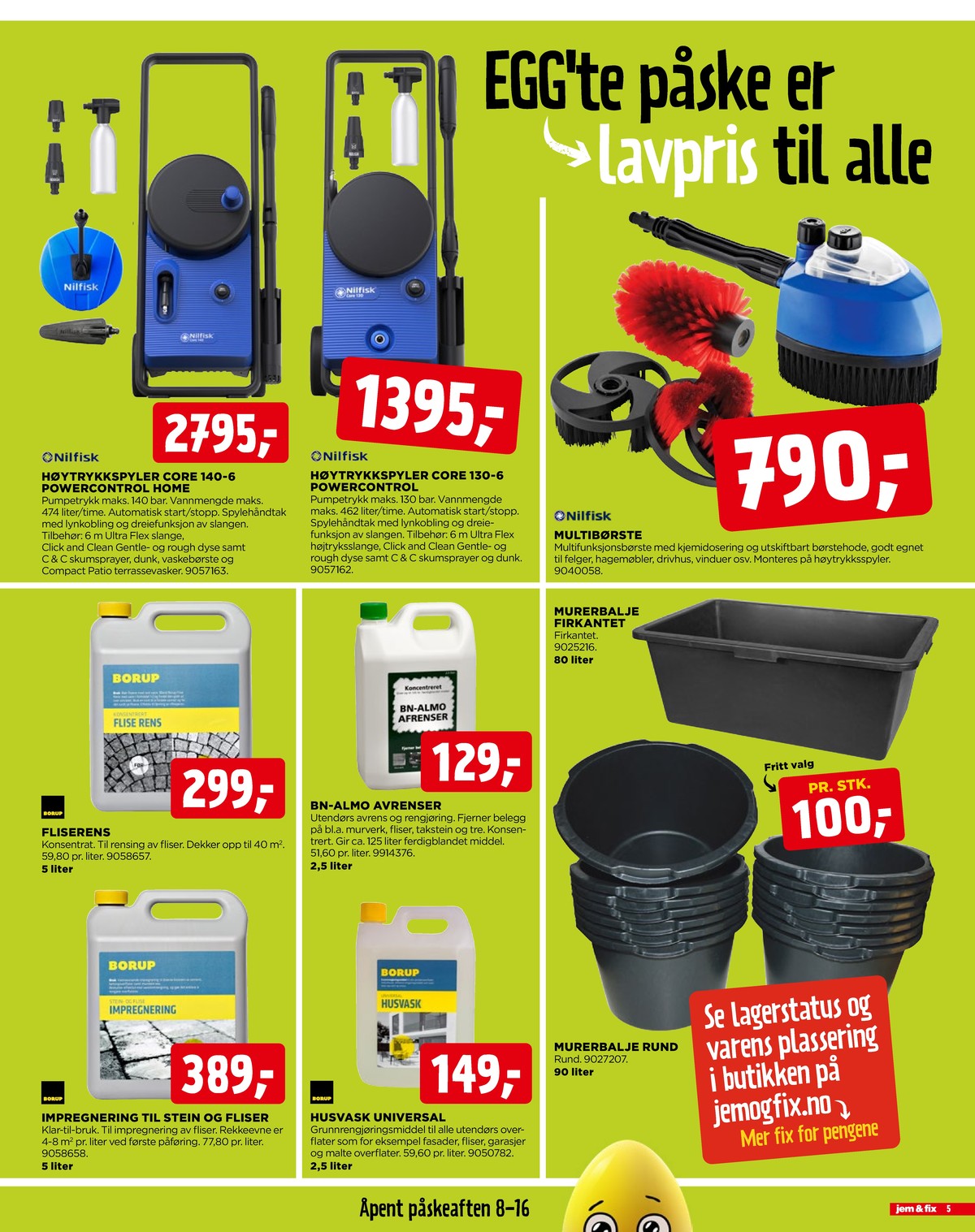 Se Jem & Fix kundeavis for uge 13 på Tilbudsuken.no. Se gode tilbud på mange varer. Les kundeavisen her! Side 5