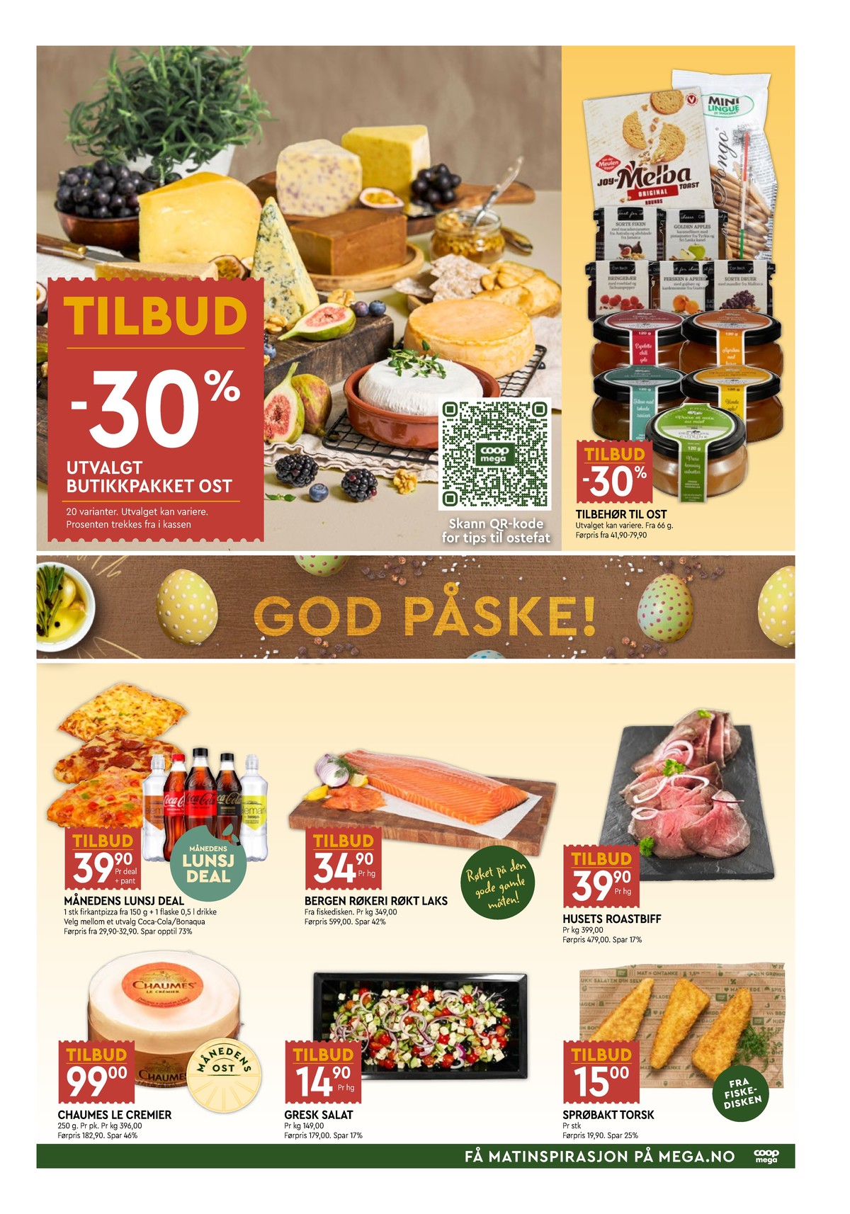 Se Coop Mega kundeavis for uke 14 på Tilbudsuken.no. Se gode tilbud på mange varer, f.eks. brød joy of melba eller ostedisken ukjent. Les kundeavisen her! Side 5