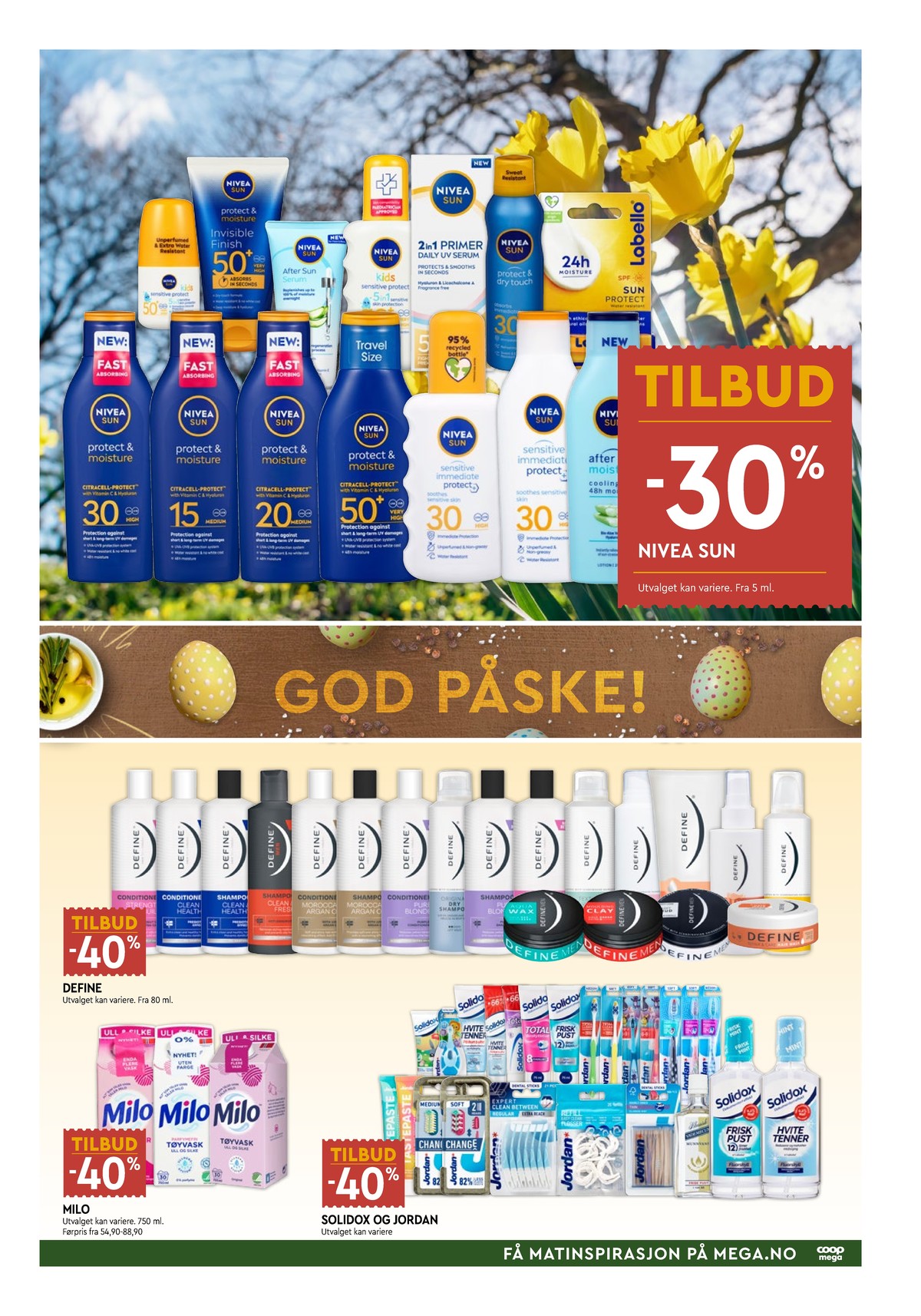 Se Coop Mega kundeavis for uke 14 på Tilbudsuken.no. Se gode tilbud på mange varer, f.eks. solkrem nivea eller shampoo define. Les kundeavisen her! Side 7