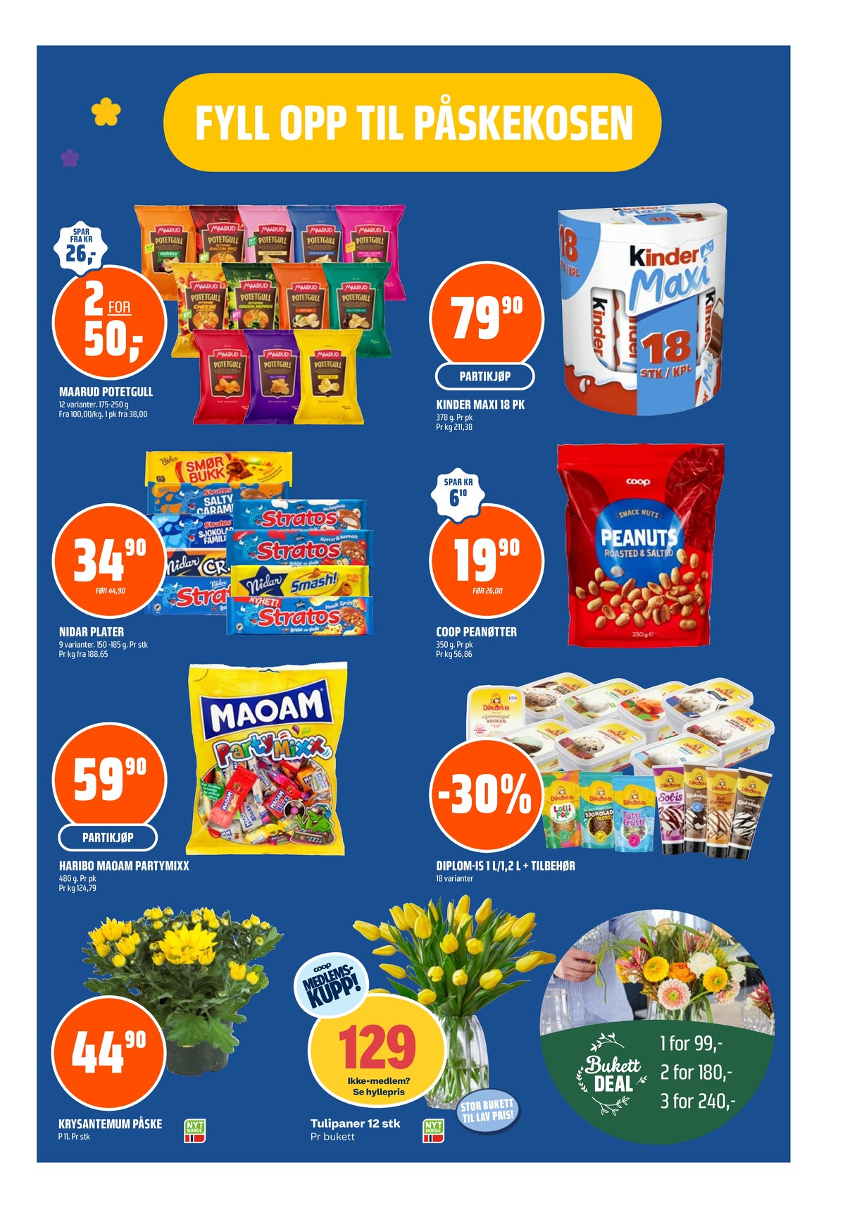 Se Coop Obs kundeavis for uke 14 på Tilbudsuken.no. Se gode tilbud på mange varer, f.eks. potetgull spicy paprika maarud eller potetgull ost & løk maarud. Les kundeavisen her! Side 15