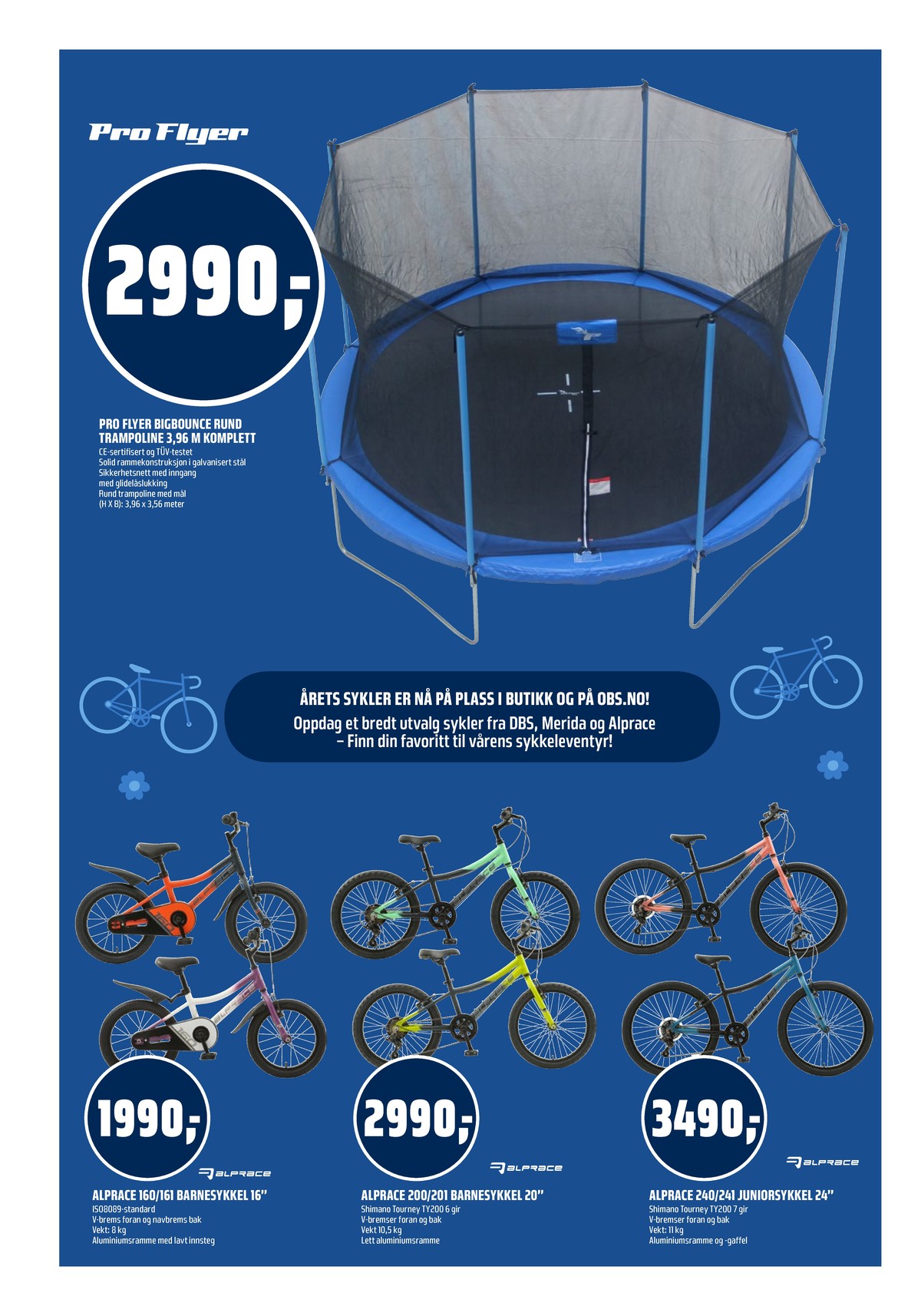 Se Coop Obs kundeavis for uke 14 på Tilbudsuken.no. Se gode tilbud på mange varer, f.eks. trampoline pro flyer eller sykkel alprace. Les kundeavisen her! Side 18