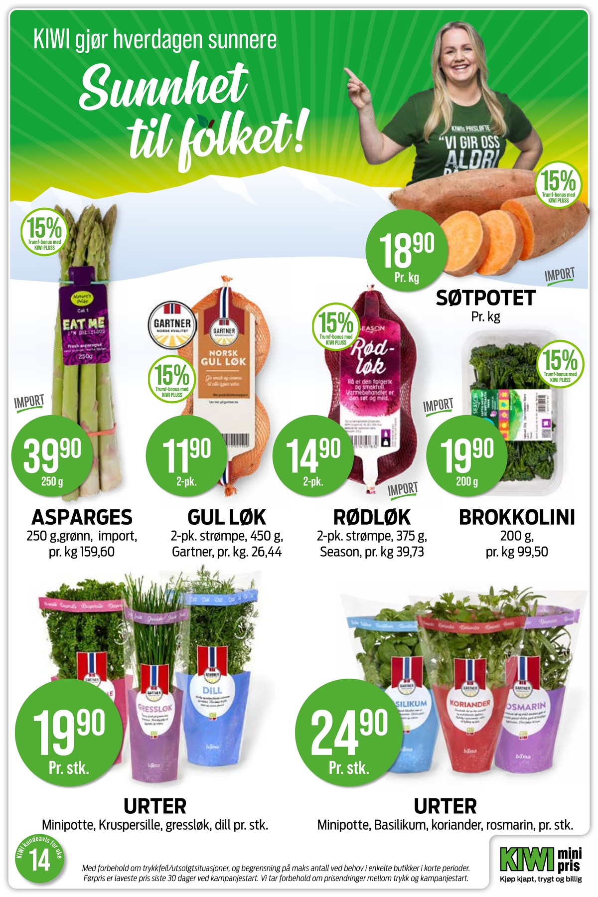 Se Kiwi kundeavis for uge 14 på Tilbudsuken.no. Se gode tilbud på mange varer. Les kundeavisen her! Side 18