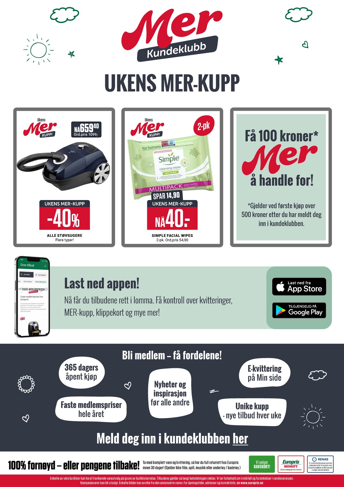 Se Europris kundeavis for uke 14 på Tilbudsuken.no. Se gode tilbud på mange varer, f.eks. støvsuger ukjent eller wipes simple. Les kundeavisen her! Side 14