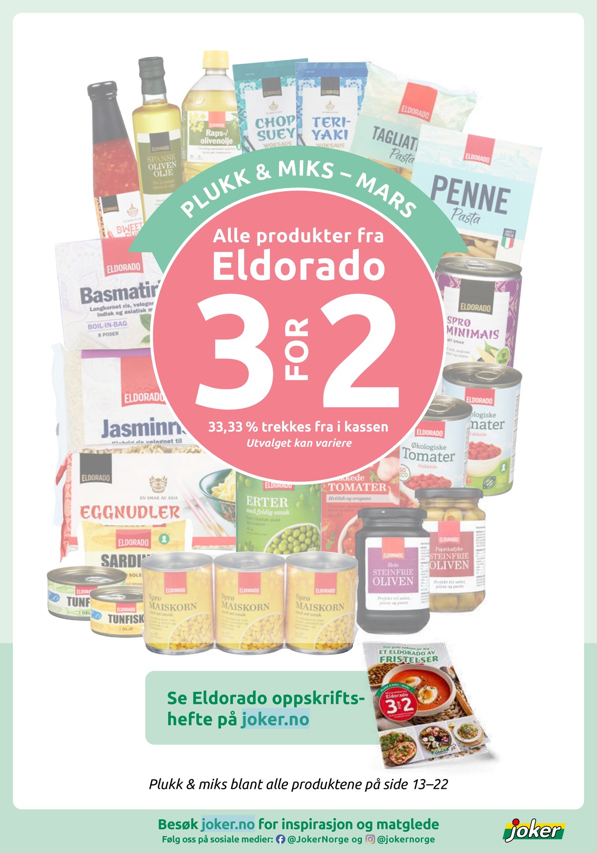 Se Joker kundeavis for uke 14 på Tilbudsuken.no. Se gode tilbud på mange varer, f.eks. mais eldorado eller oliven eldorado. Les kundeavisen her! Side 17