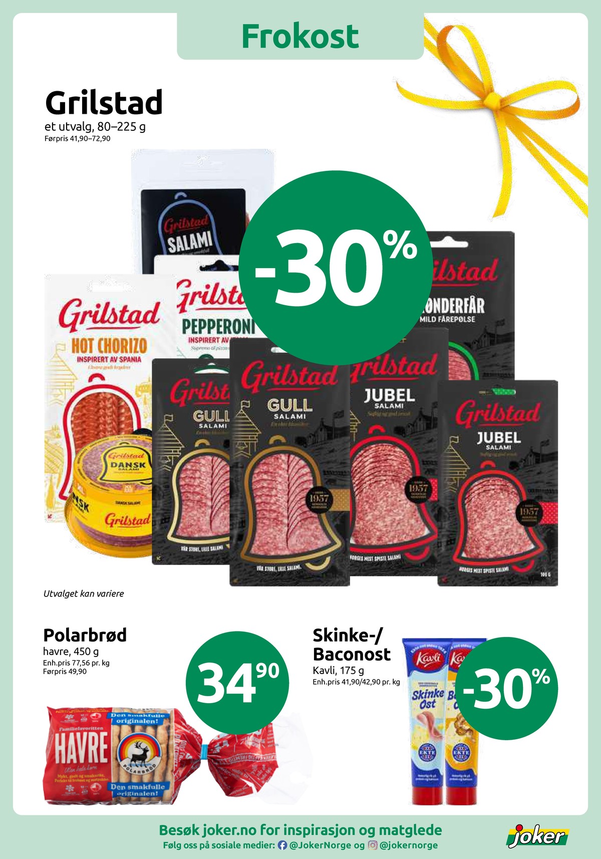 Se Joker kundeavis for uke 14 på Tilbudsuken.no. Se gode tilbud på mange varer, f.eks. pepperoni grilstad eller havrebrød polarbrød. Les kundeavisen her! Side 5