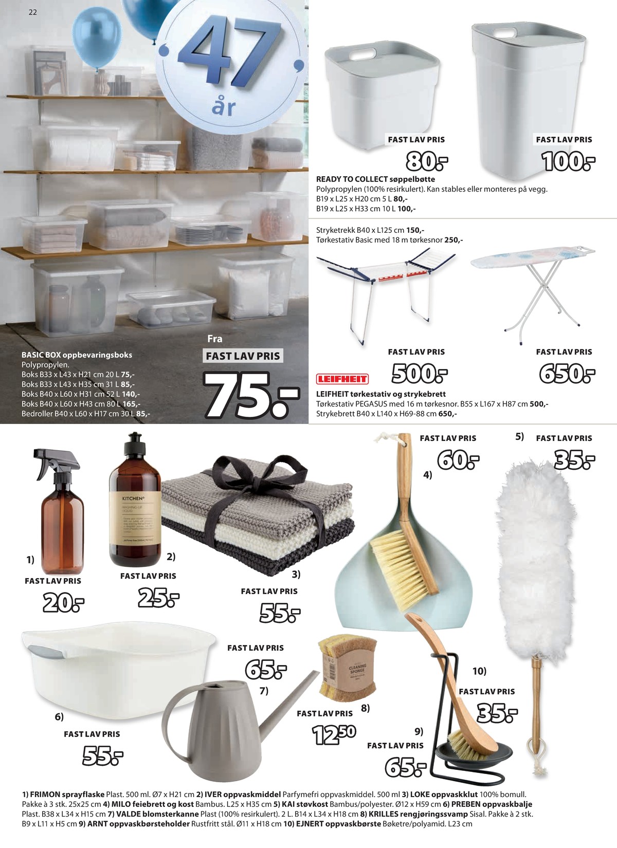 Se JYSK kundeavis for uge 14 på Tilbudsuken.no. Se gode tilbud på mange varer. Les kundeavisen her! Side 23