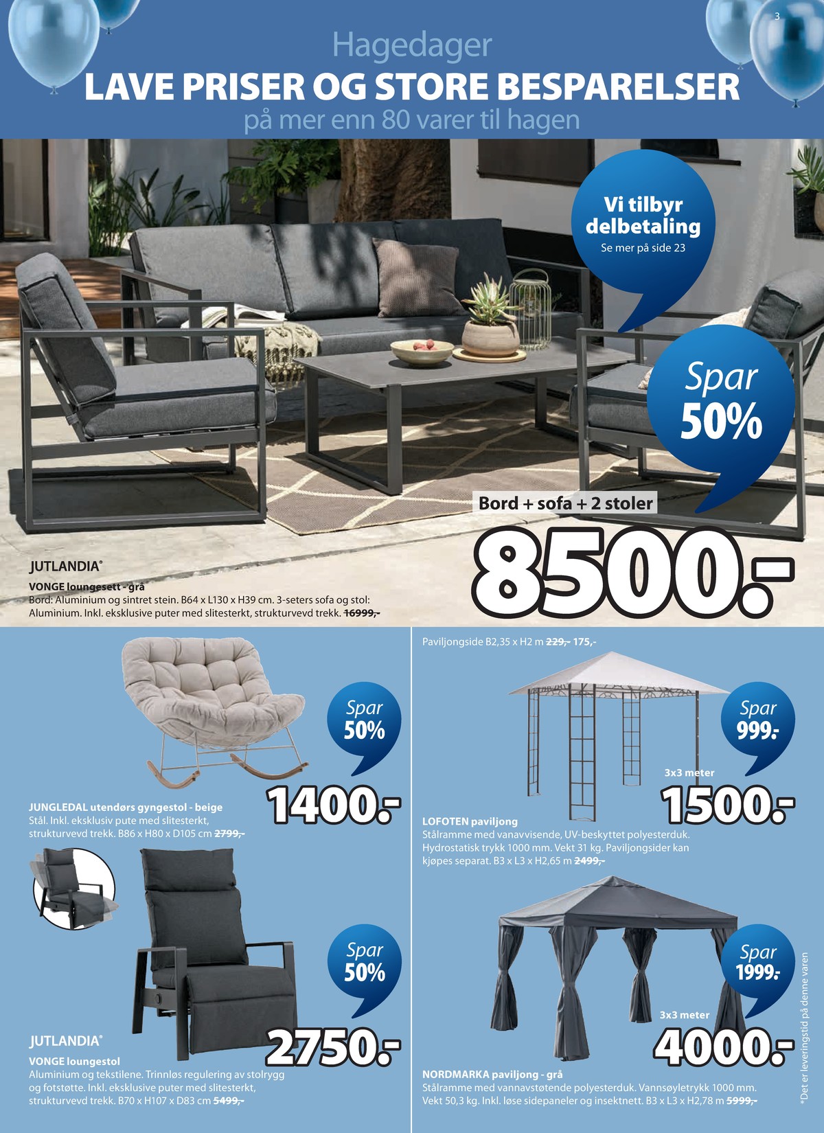 Se JYSK kundeavis for uge 14 på Tilbudsuken.no. Se gode tilbud på mange varer. Les kundeavisen her! Side 4