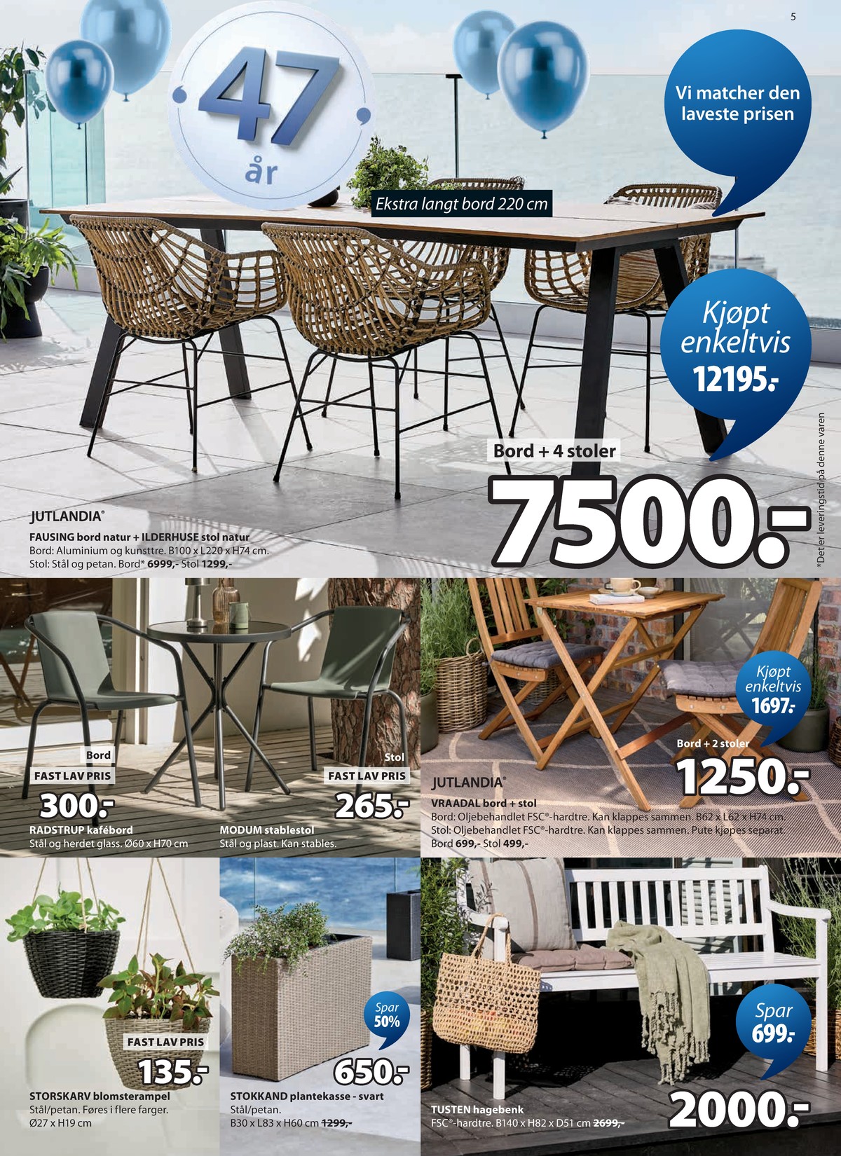 Se JYSK kundeavis for uge 14 på Tilbudsuken.no. Se gode tilbud på mange varer. Les kundeavisen her! Side 6