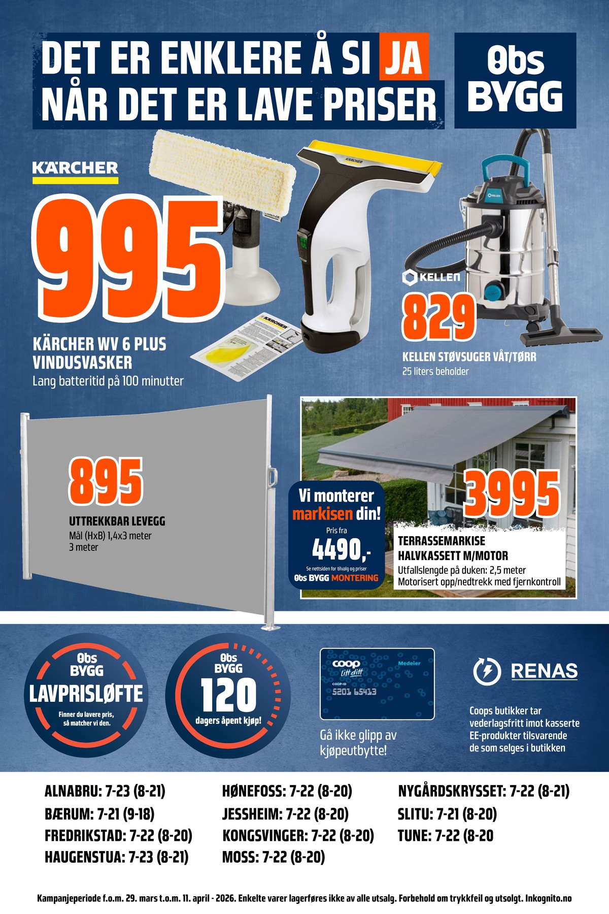 Se Coop Obs Bygg kundeavis for uge 14 på Tilbudsuken.no. Se gode tilbud på mange varer. Les kundeavisen her! Side 28