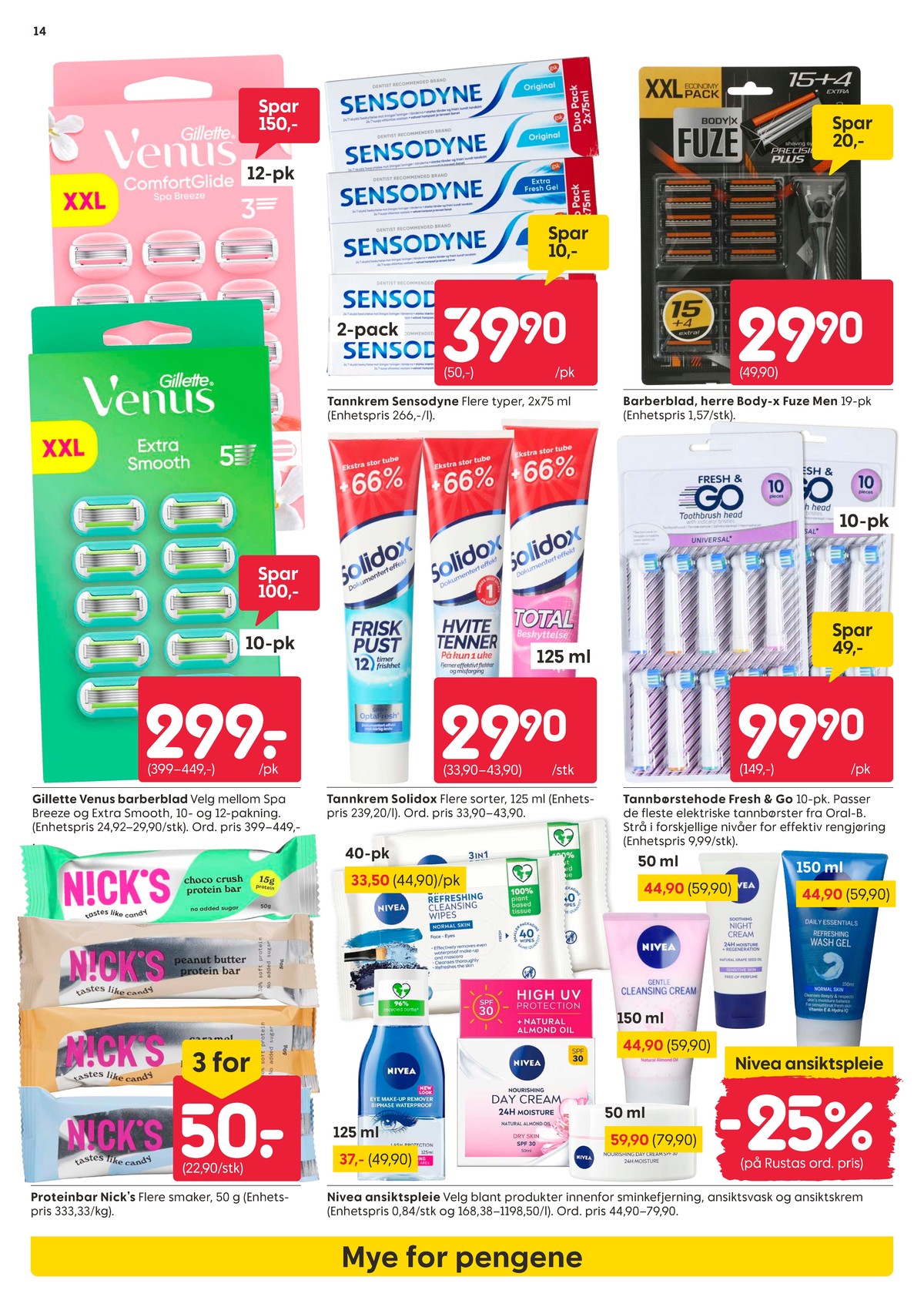 Se Rusta kundeavis for uke 14 på Tilbudsuken.no. Se gode tilbud på mange varer, f.eks. barberblader venus eller tannkrem sensodyne. Les kundeavisen her! Side 14