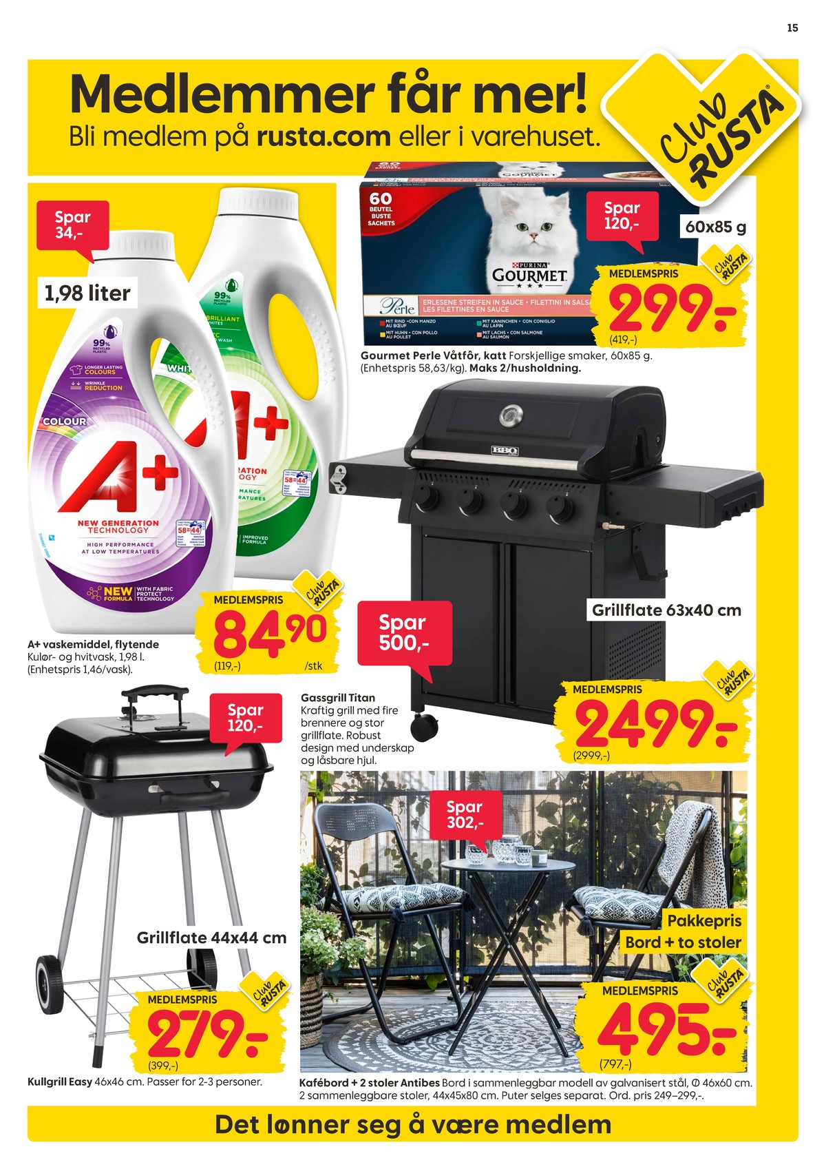 Se Rusta kundeavis for uke 14 på Tilbudsuken.no. Se gode tilbud på mange varer, f.eks. vaskemiddel-flytende a+ eller kulegrill ukjent. Les kundeavisen her! Side 15