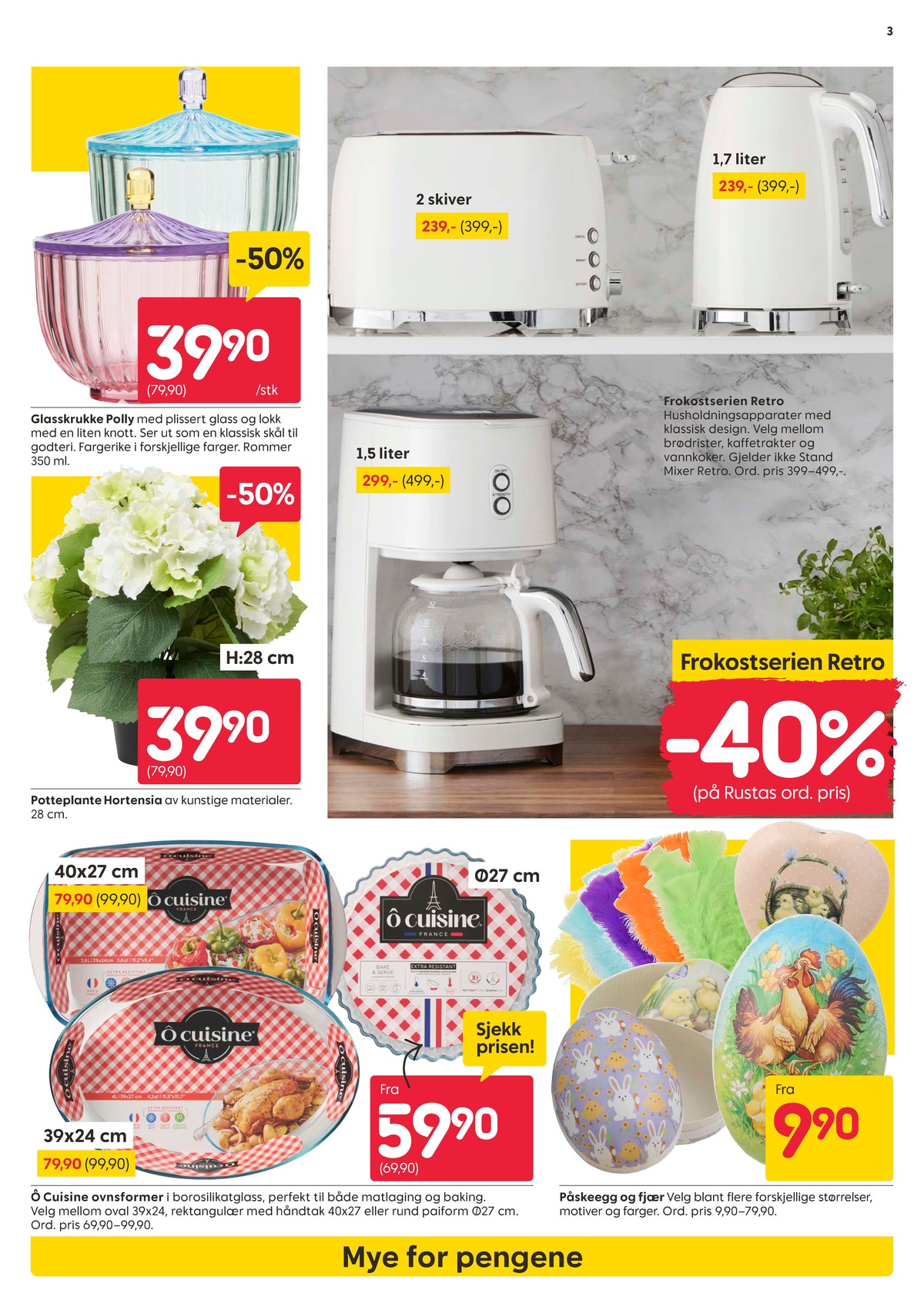 Se Rusta kundeavis for uke 14 på Tilbudsuken.no. Se gode tilbud på mange varer, f.eks. krukke ukjent eller kaffemaskin ukjent. Les kundeavisen her! Side 3