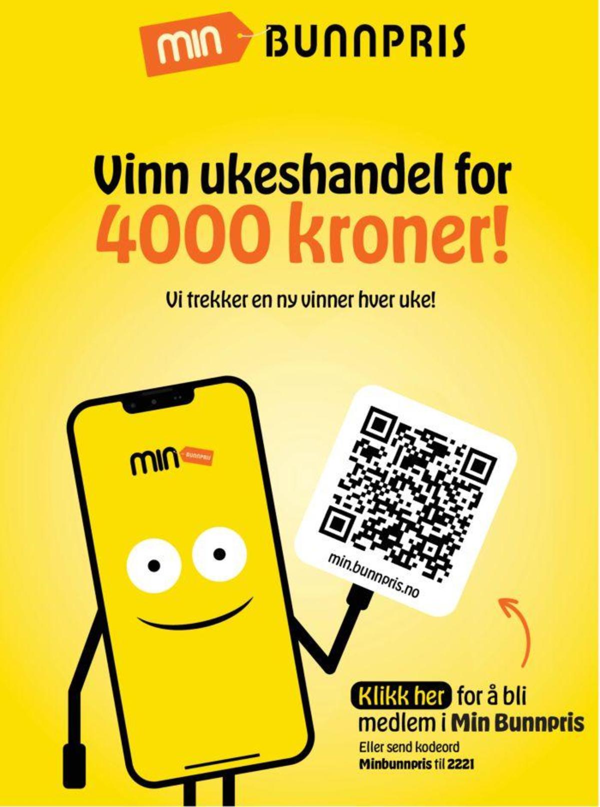 Se Bunnpris kundeavis for uge 14 på Tilbudsuken.no. Se gode tilbud på mange varer. Les kundeavisen her! Side 4