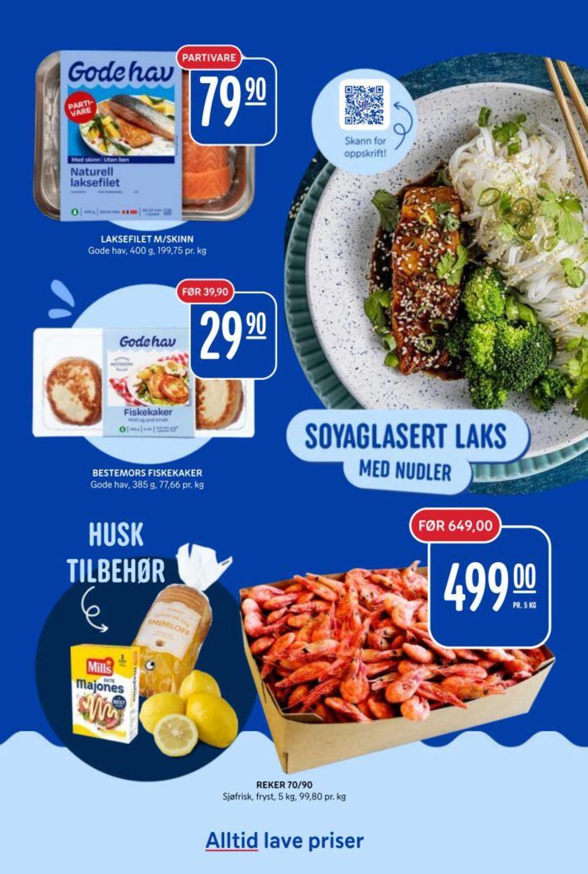 Se Rema 1000 kundeavis for uke 14 på Tilbudsuken.no. Se gode tilbud på mange varer, f.eks. laksefilet godehav eller fiskekaker godehav. Les kundeavisen her! Side 25