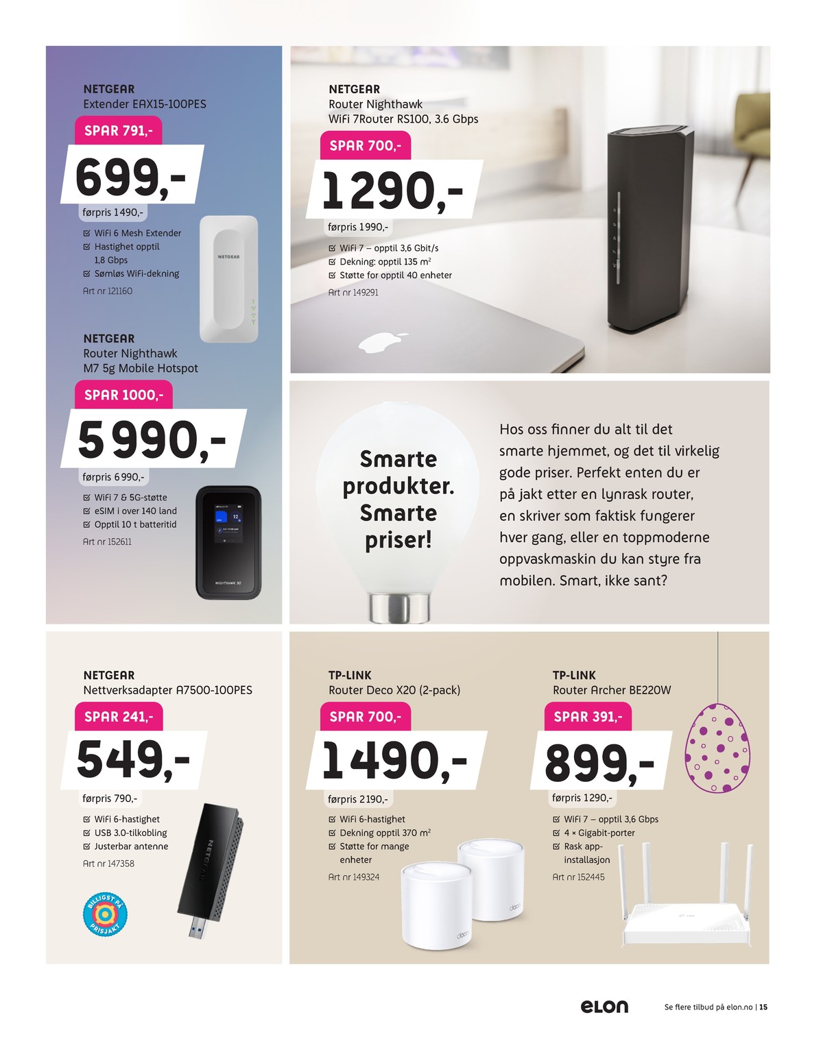 Se Elon kundeavis for uge 14 på Tilbudsuken.no. Se gode tilbud på mange varer. Les kundeavisen her! Side 15
