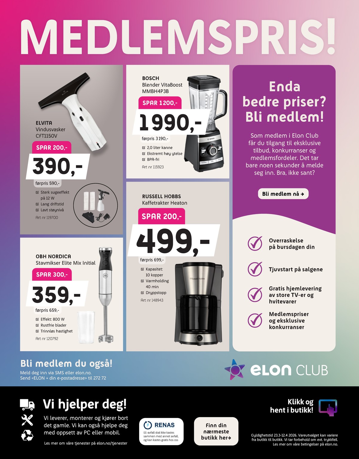 Se Elon kundeavis for uge 14 på Tilbudsuken.no. Se gode tilbud på mange varer. Les kundeavisen her! Side 16