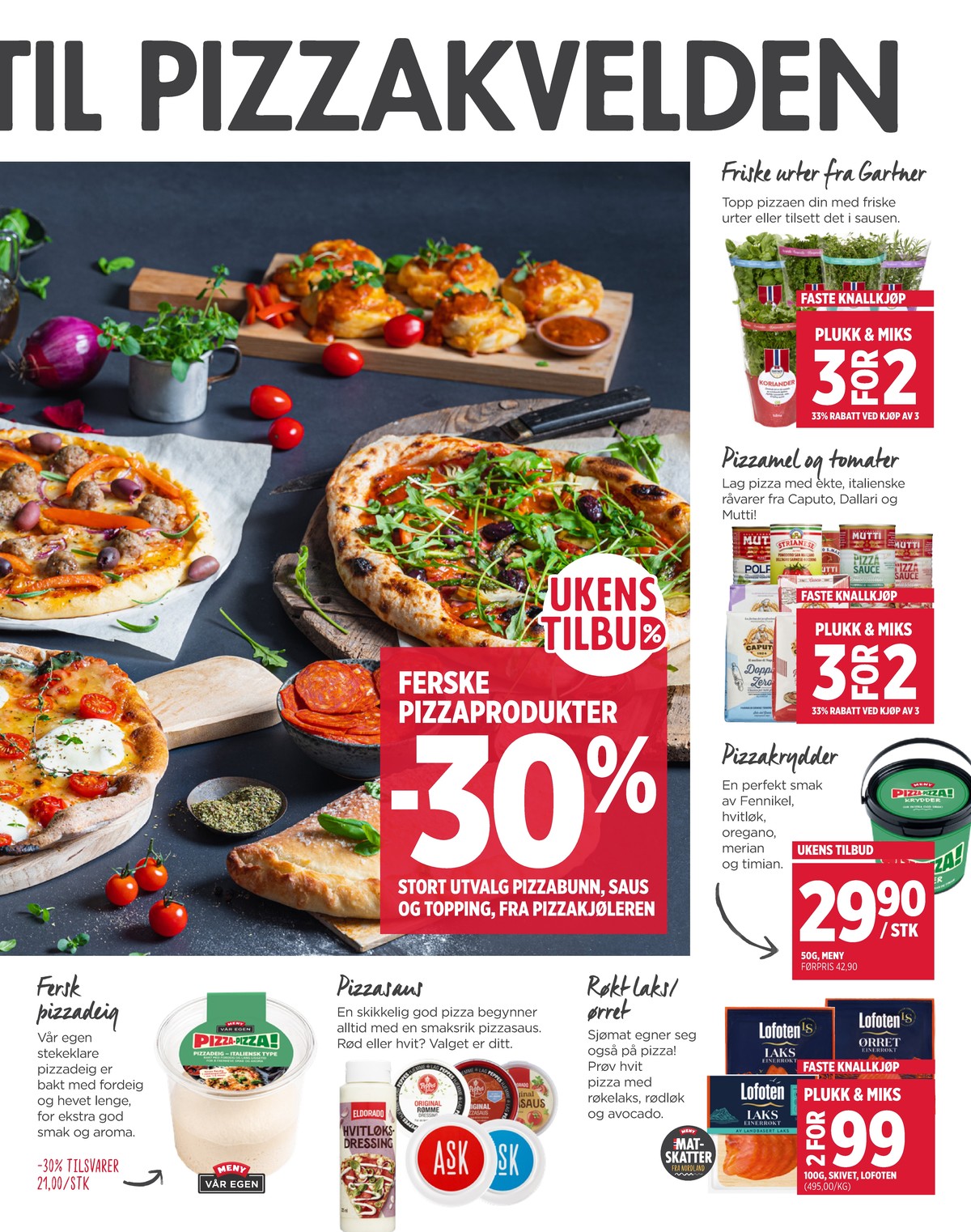 Se Meny kundeavis for uge 15 på Tilbudsuken.no. Se gode tilbud på mange varer. Les kundeavisen her! Side 3