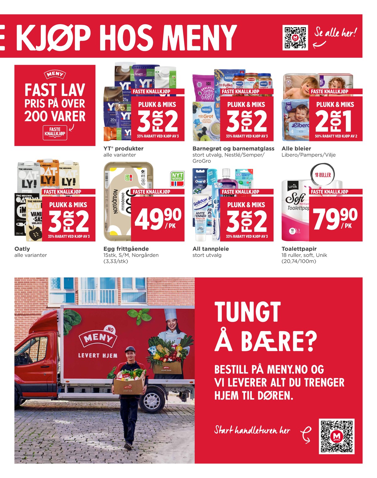 Se Meny kundeavis for uge 15 på Tilbudsuken.no. Se gode tilbud på mange varer. Les kundeavisen her! Side 7