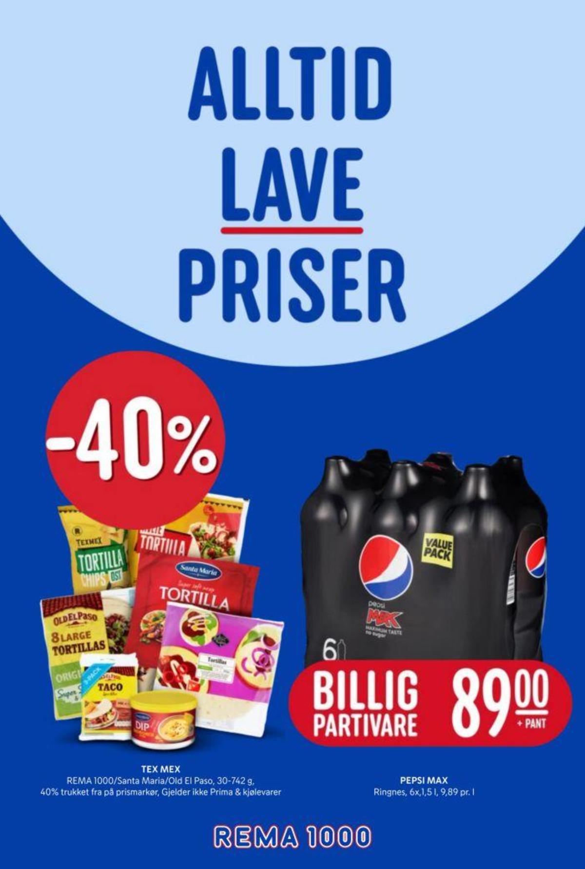 Se Rema 1000 kundeavis for uke 15 på Tilbudsuken.no. Se gode tilbud på mange varer, f.eks. pepsi max 6 pk pepsi max eller tortillachips ost rema 1000. Les kundeavisen her! Side 1