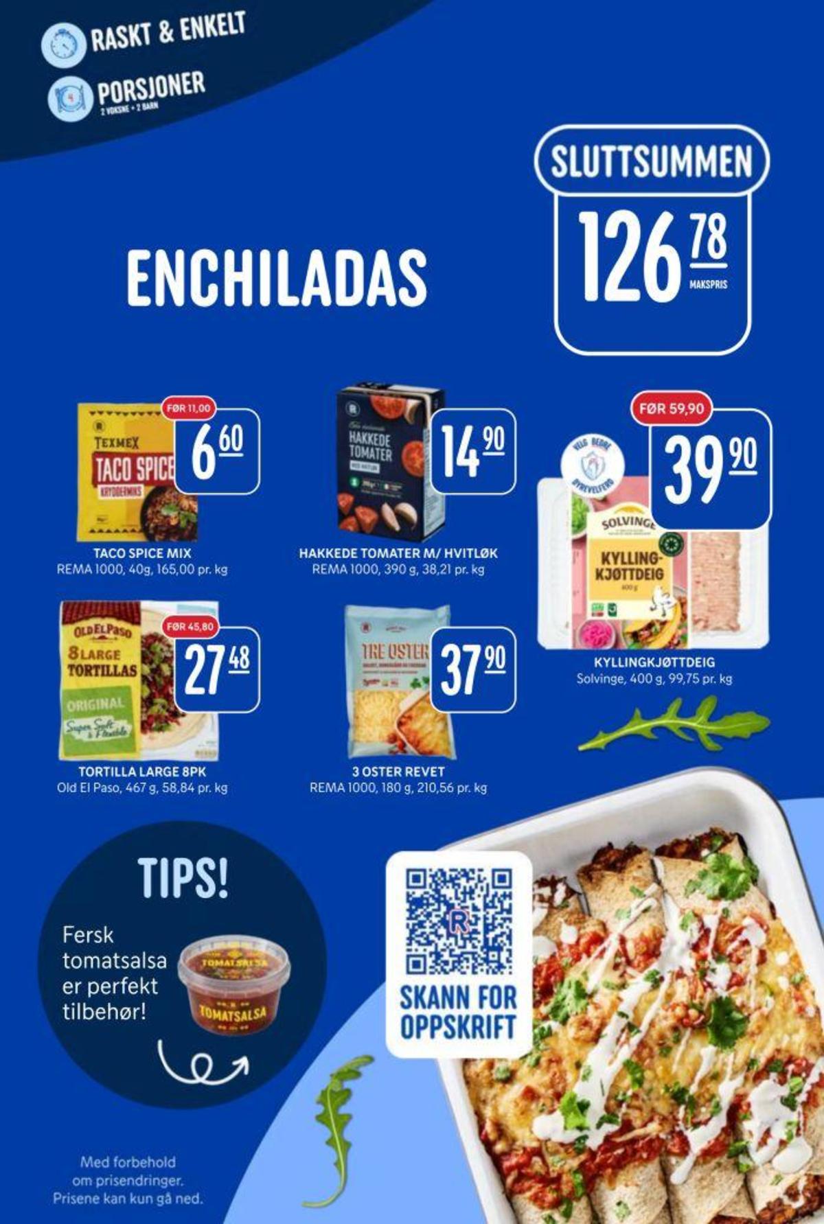 Se Rema 1000 kundeavis for uke 15 på Tilbudsuken.no. Se gode tilbud på mange varer, f.eks. krydder rema 1000 eller hakkede tomater hvitløk rema 1000. Les kundeavisen her! Side 3