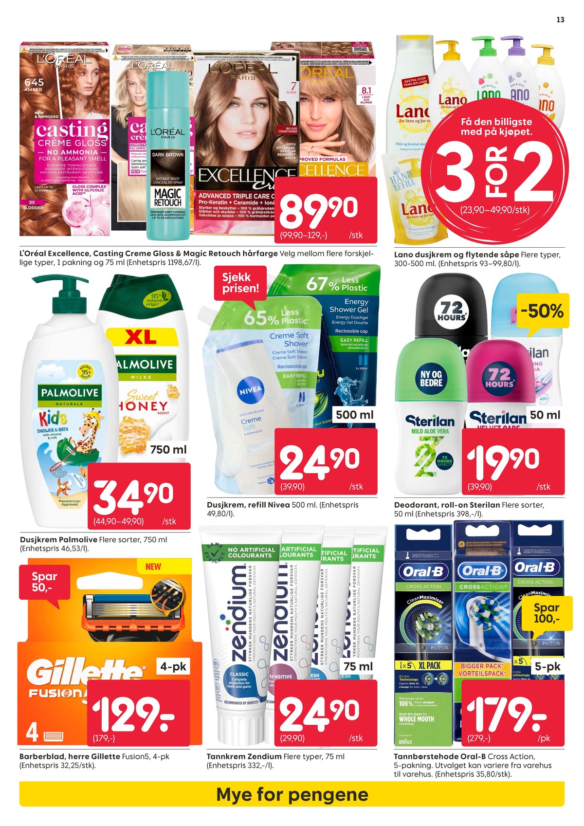 Se Rusta kundeavis for uke 15 på Tilbudsuken.no. Se gode tilbud på mange varer, f.eks. dusjkrem palmolive eller tannkrem zendium. Les kundeavisen her! Side 13