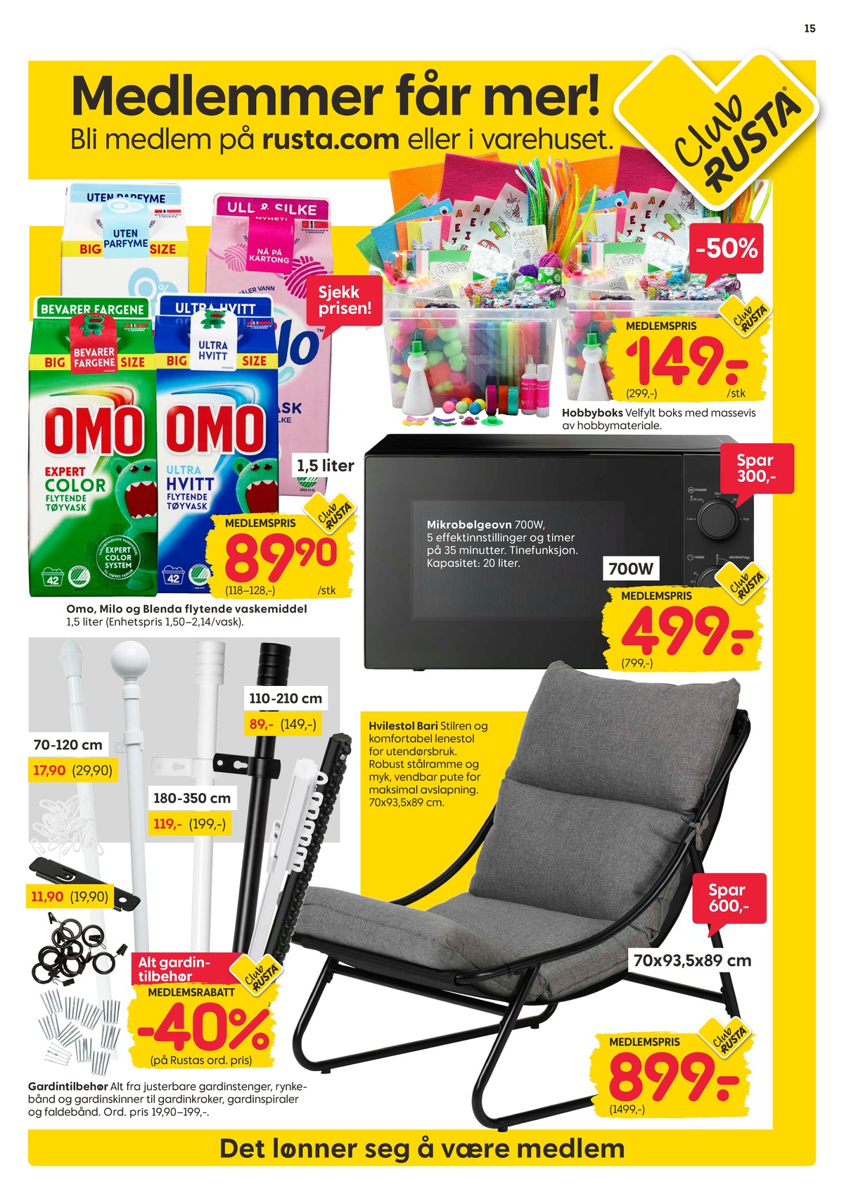 Se Rusta kundeavis for uke 15 på Tilbudsuken.no. Se gode tilbud på mange varer, f.eks. vaskemiddel-flytende omo eller vaskemiddel-flytende milo. Les kundeavisen her! Side 15