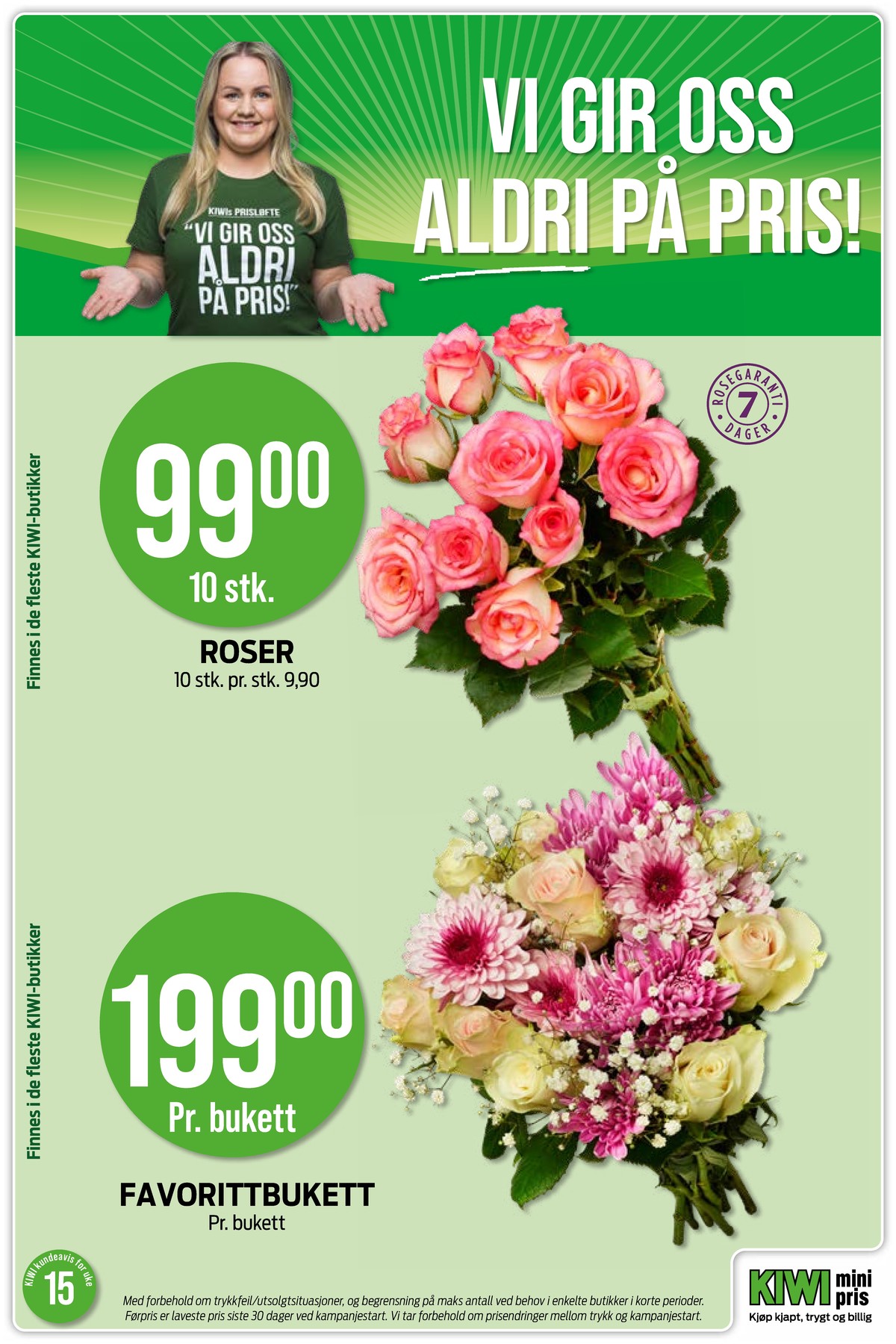 Se Kiwi kundeavis for uke 15 på Tilbudsuken.no. Se gode tilbud på mange varer, f.eks. bukett ukjent eller bukett ukjent. Les kundeavisen her! Side 12