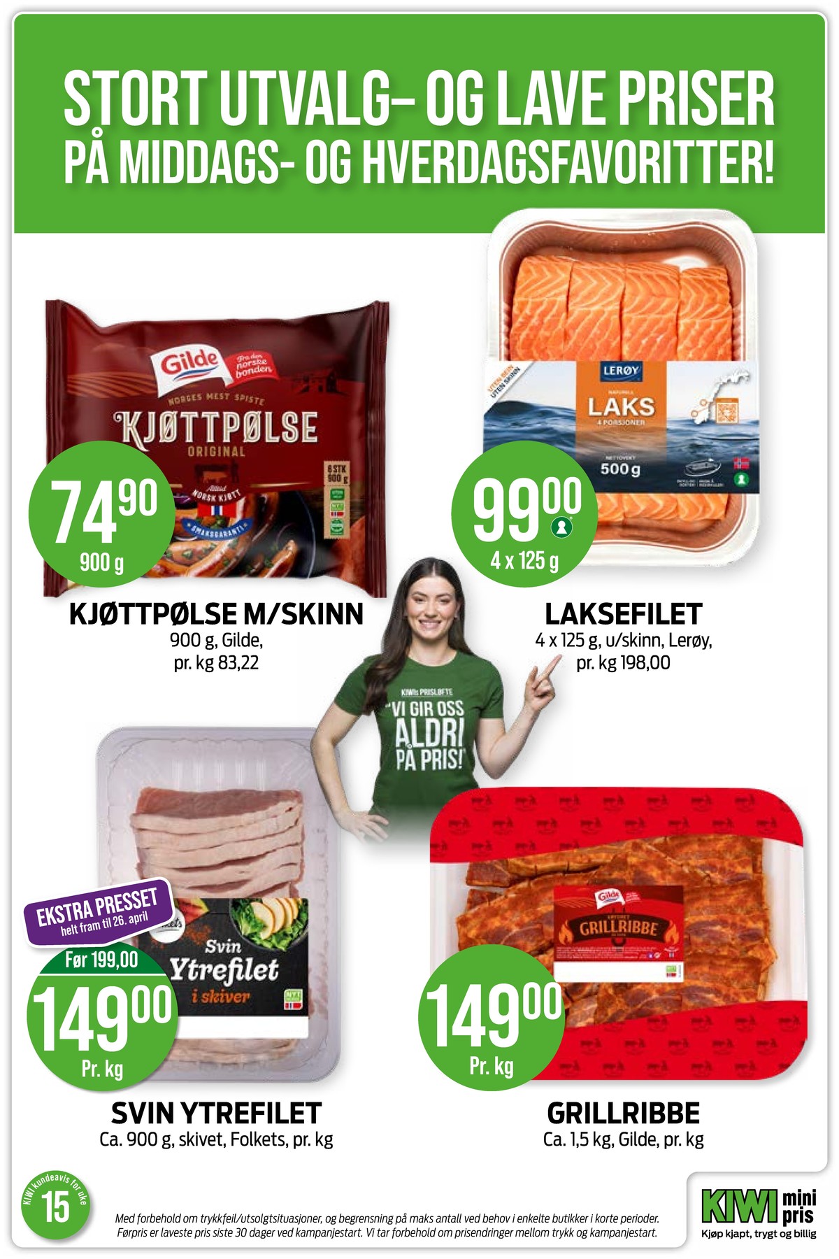 Se Kiwi kundeavis for uke 15 på Tilbudsuken.no. Se gode tilbud på mange varer, f.eks. kjøttpølser gilde eller laksefilet lofoten. Les kundeavisen her! Side 3