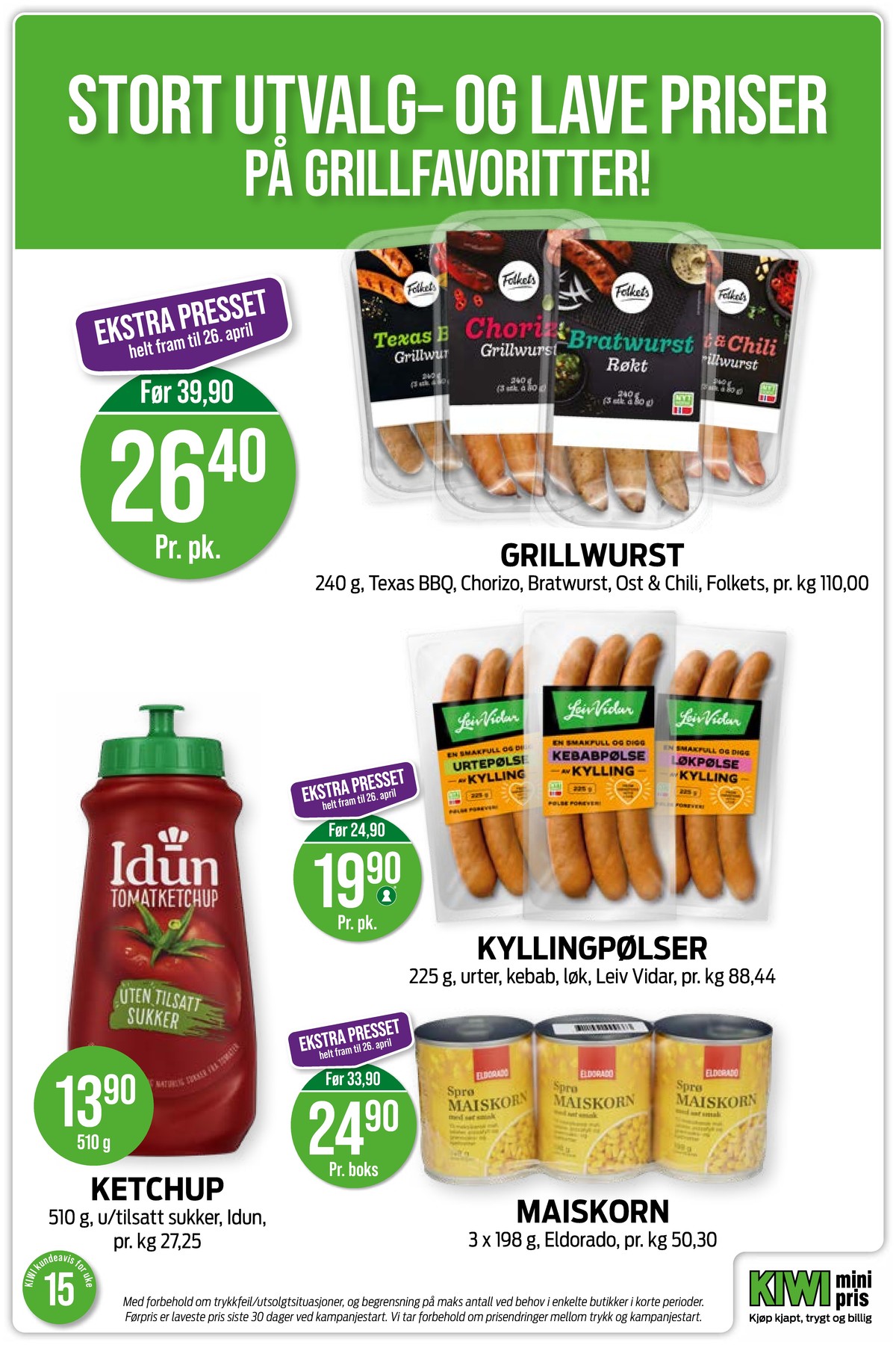 Se Kiwi kundeavis for uke 15 på Tilbudsuken.no. Se gode tilbud på mange varer, f.eks. bratwurst folkets eller texas bbq pølser folkets. Les kundeavisen her! Side 4