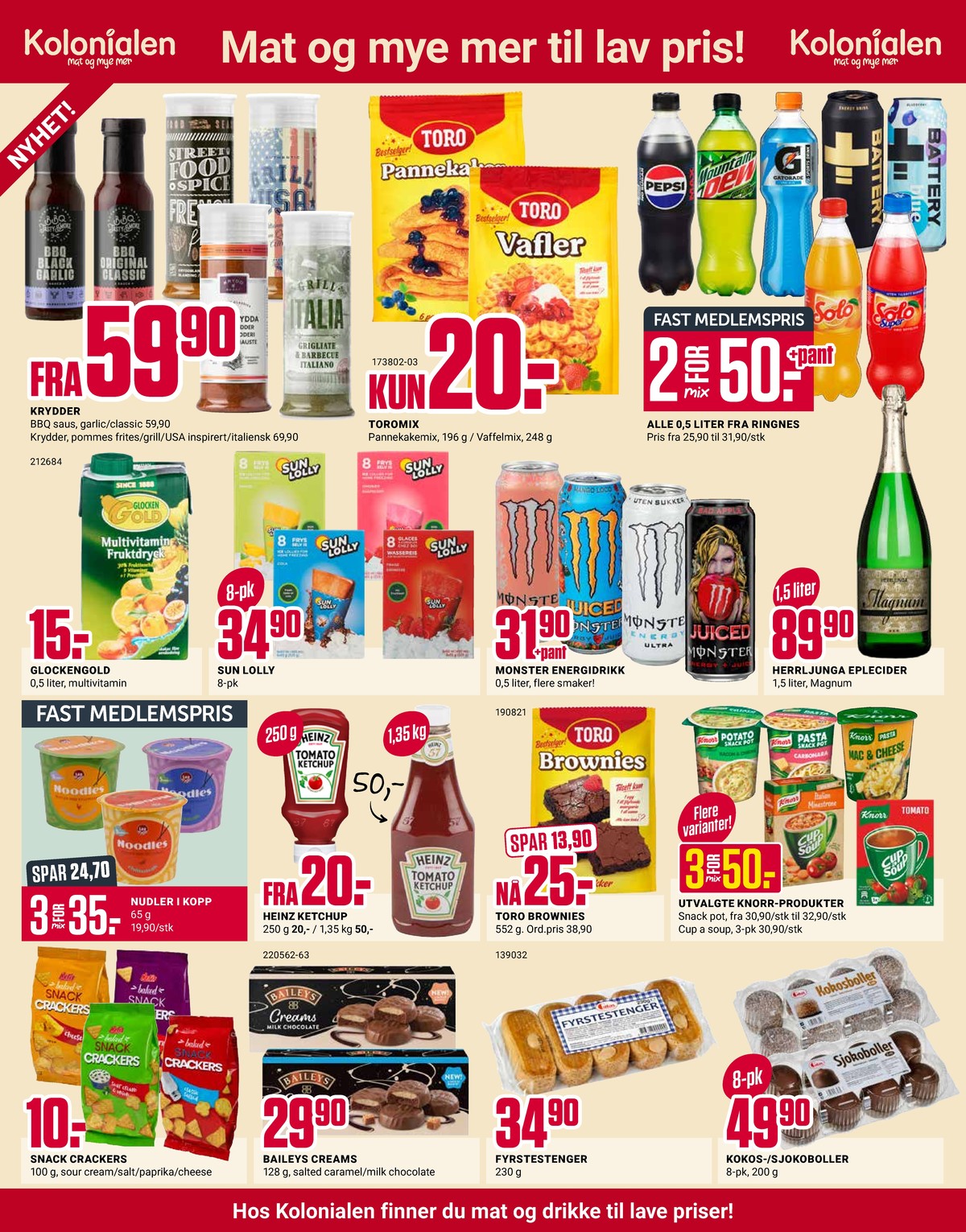 Se Europris kundeavis for uke 15 på Tilbudsuken.no. Se gode tilbud på mange varer, f.eks. pannekakemix toro eller pepsi max pepsi max. Les kundeavisen her! Side 2