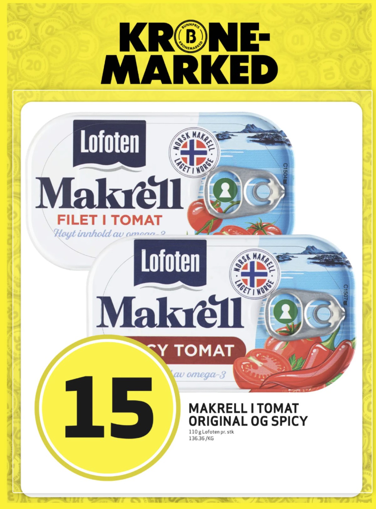 Se Bunnpris kundeavis for uke 15 på Tilbudsuken.no. Se gode tilbud på mange varer, f.eks. makrellfilet i spicy tomat lofoten eller makrellfilet i tomat lofoten. Les kundeavisen her! Side 12