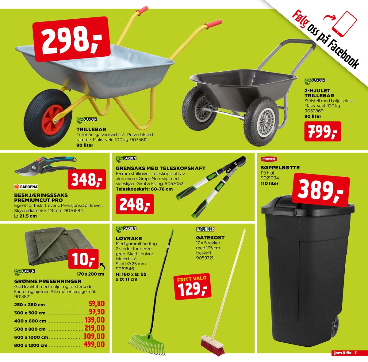 Se Jem & Fix kundeavis for uge 15 på Tilbudsuken.no. Se gode tilbud på mange varer. Les kundeavisen her! Side 11