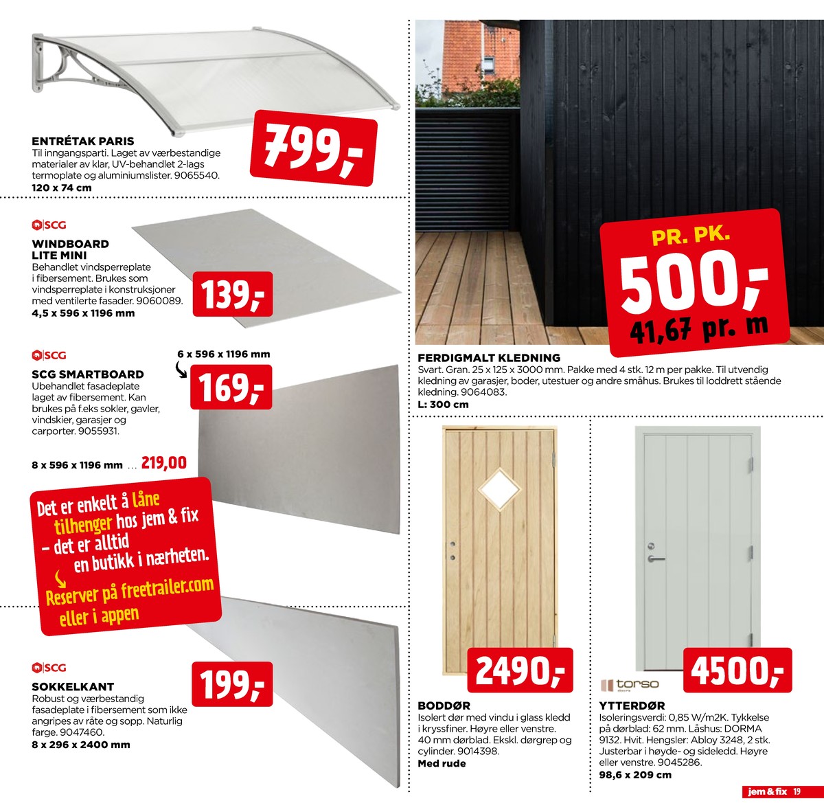 Se Jem & Fix kundeavis for uge 15 på Tilbudsuken.no. Se gode tilbud på mange varer. Les kundeavisen her! Side 19