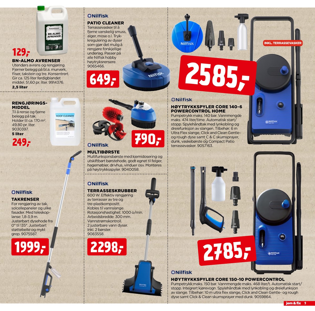 Se Jem & Fix kundeavis for uge 15 på Tilbudsuken.no. Se gode tilbud på mange varer. Les kundeavisen her! Side 9