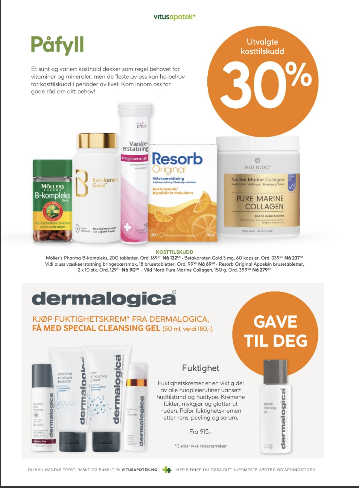 Se Vitus Apotek kundeavis for uge 15 på Tilbudsuken.no. Se gode tilbud på mange varer. Les kundeavisen her! Side 6