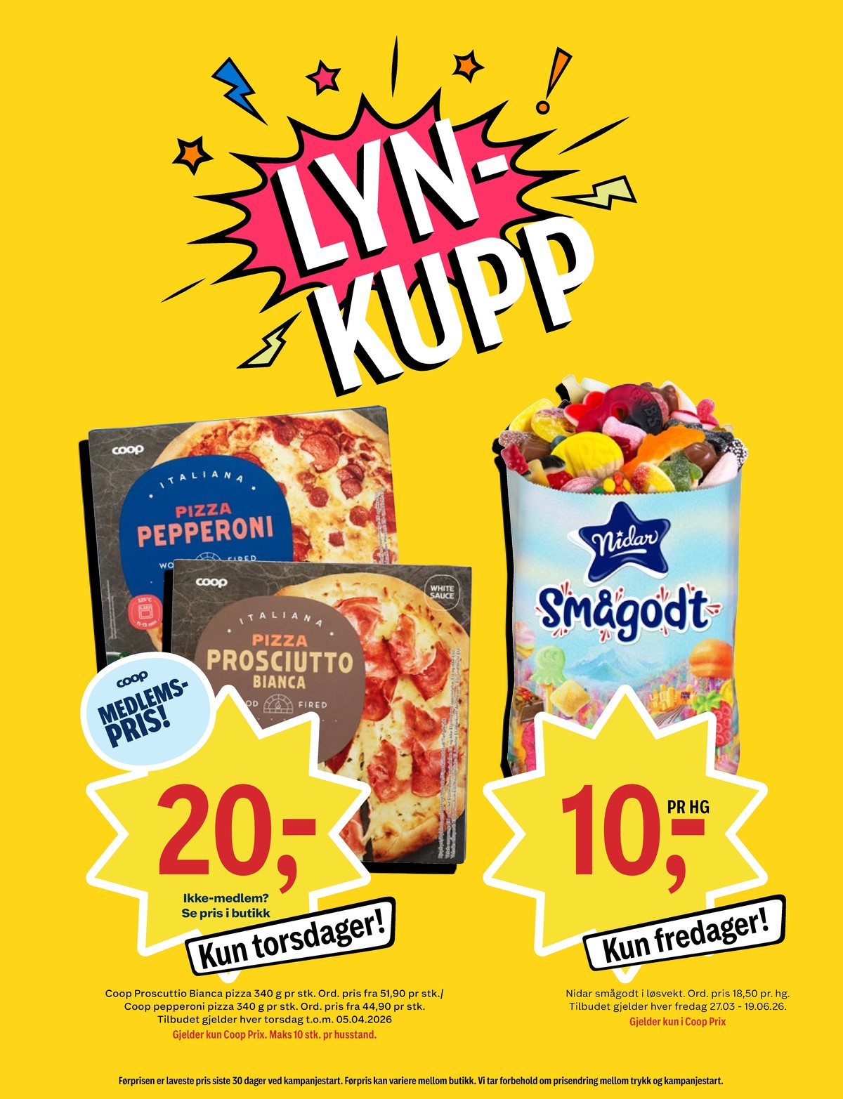 Se Coop Prix kundeavis for uke 16 på Tilbudsuken.no. Se gode tilbud på mange varer, f.eks. pizza pepperoni coop eller pizza prosciutto bianca coop. Les kundeavisen her! Side 15