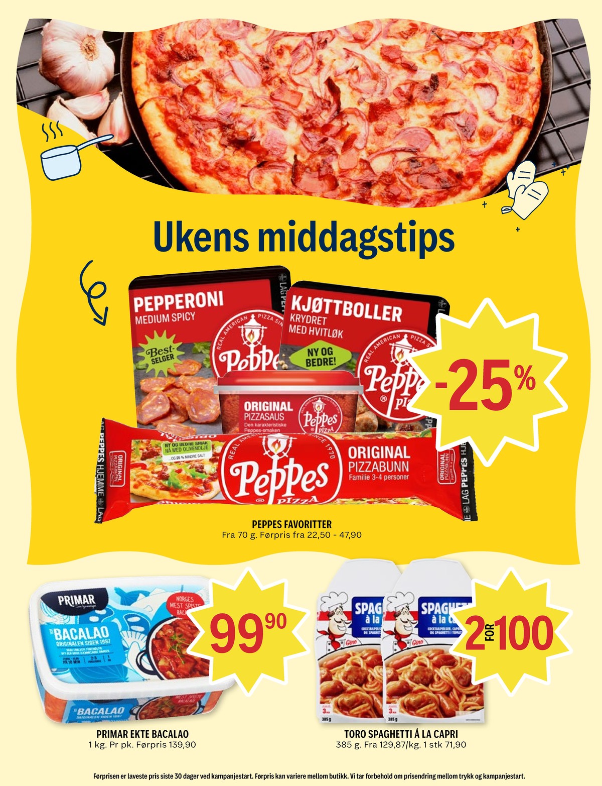 Se Coop Prix kundeavis for uke 16 på Tilbudsuken.no. Se gode tilbud på mange varer, f.eks. kjøttboller peppes pizza eller pizzasaus peppes pizza. Les kundeavisen her! Side 4
