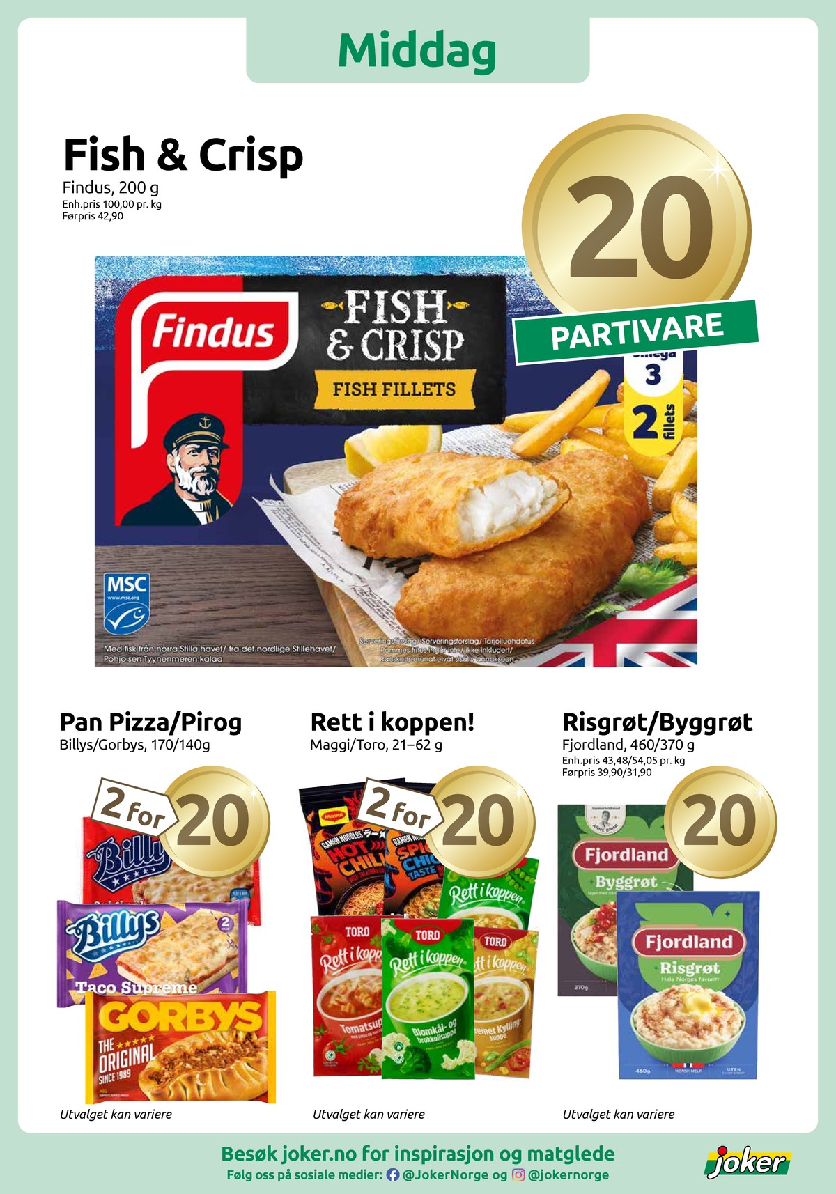 Se Joker kundeavis for uge 16 på Tilbudsuken.no. Se gode tilbud på mange varer. Les kundeavisen her! Side 7