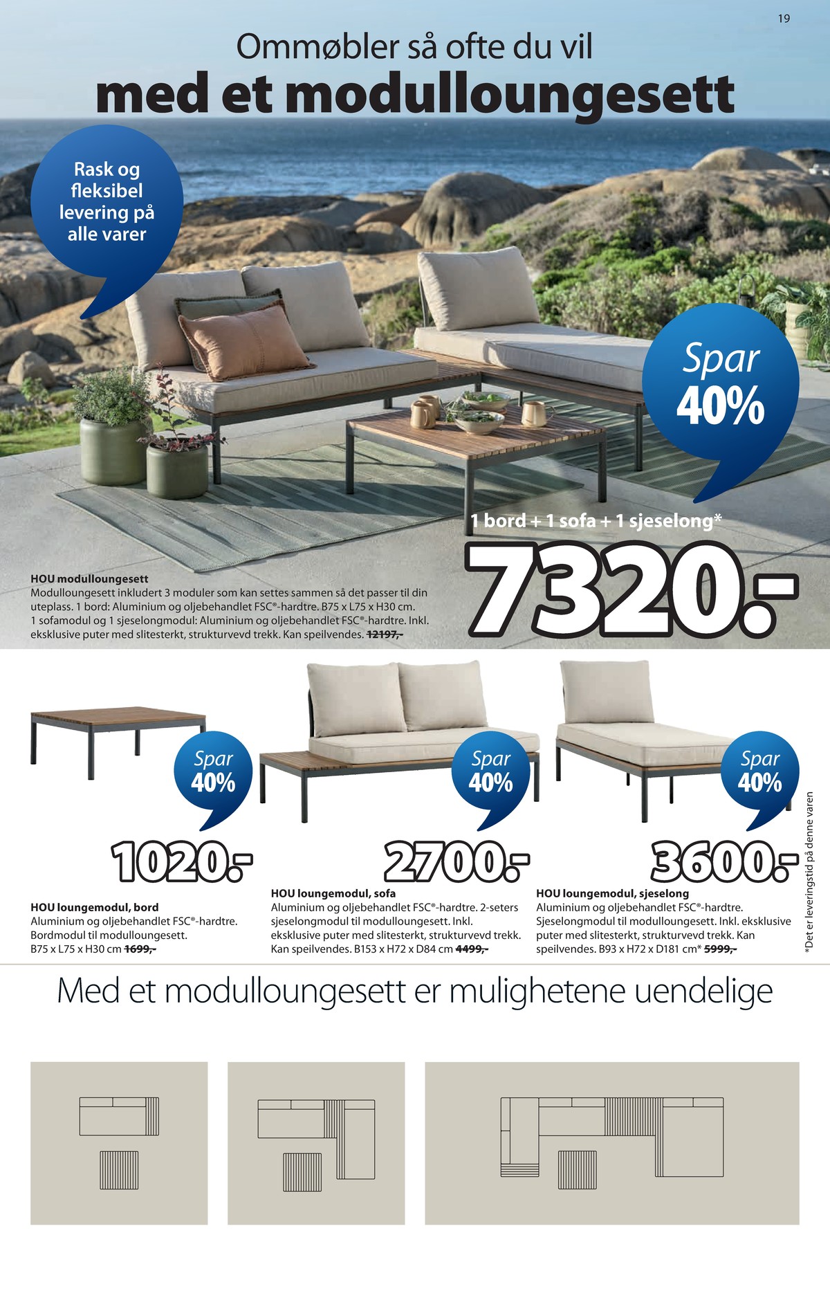 Se JYSK kundeavis for uge 16 på Tilbudsuken.no. Se gode tilbud på mange varer. Les kundeavisen her! Side 20